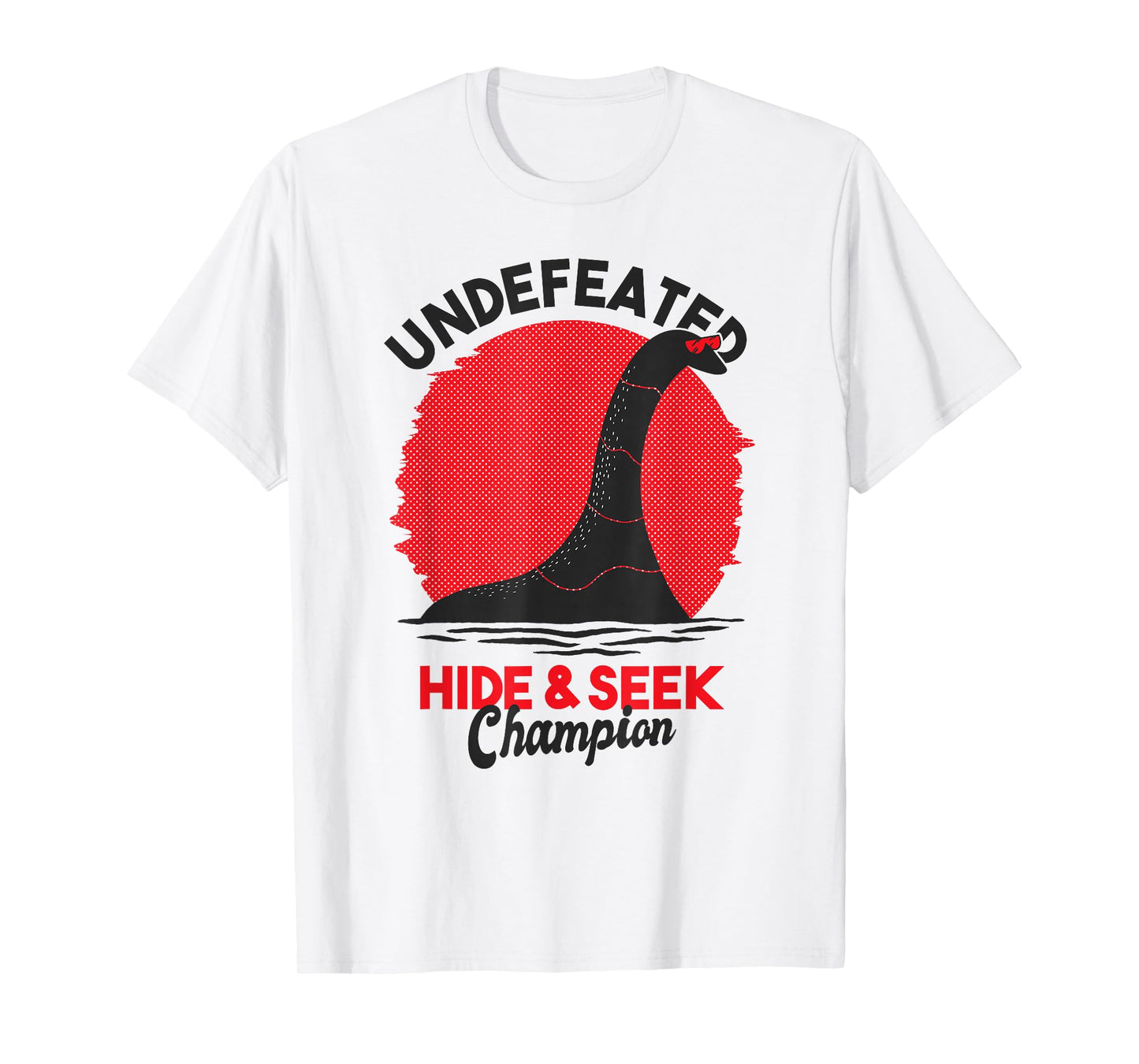 Loch Ness Undefeated Hide & Seek Nessie Gift T-Shirt