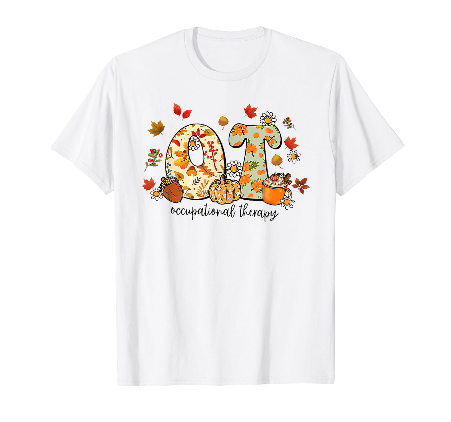 Occupational Therapy OT Autumn Fall Special Education OTA T-Shirt