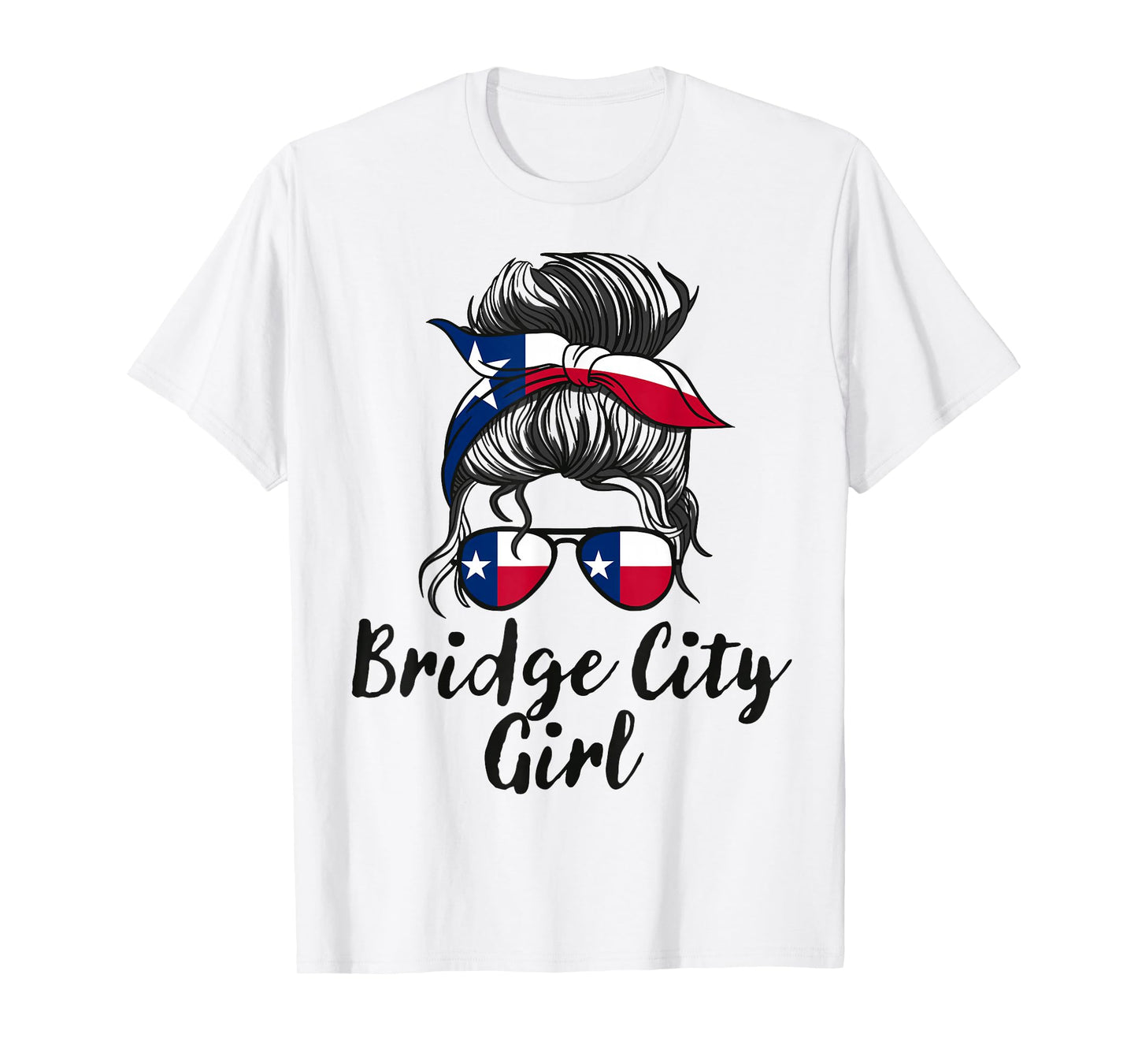 Bridge City Texas Women Girl T-Shirt