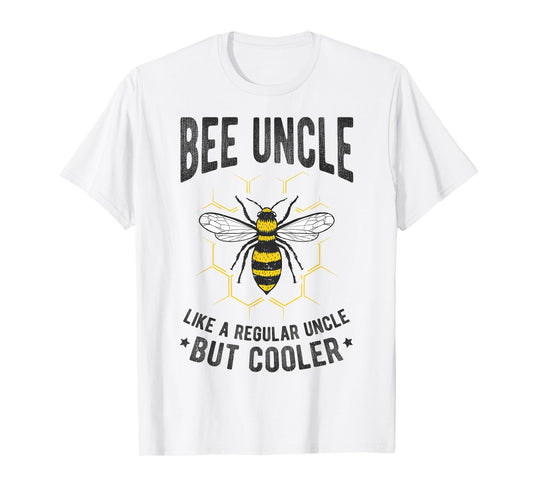 Bee Uncle LIKE A REGULAR Uncle BUT Cooler Bee Uncle Family T-Shirt