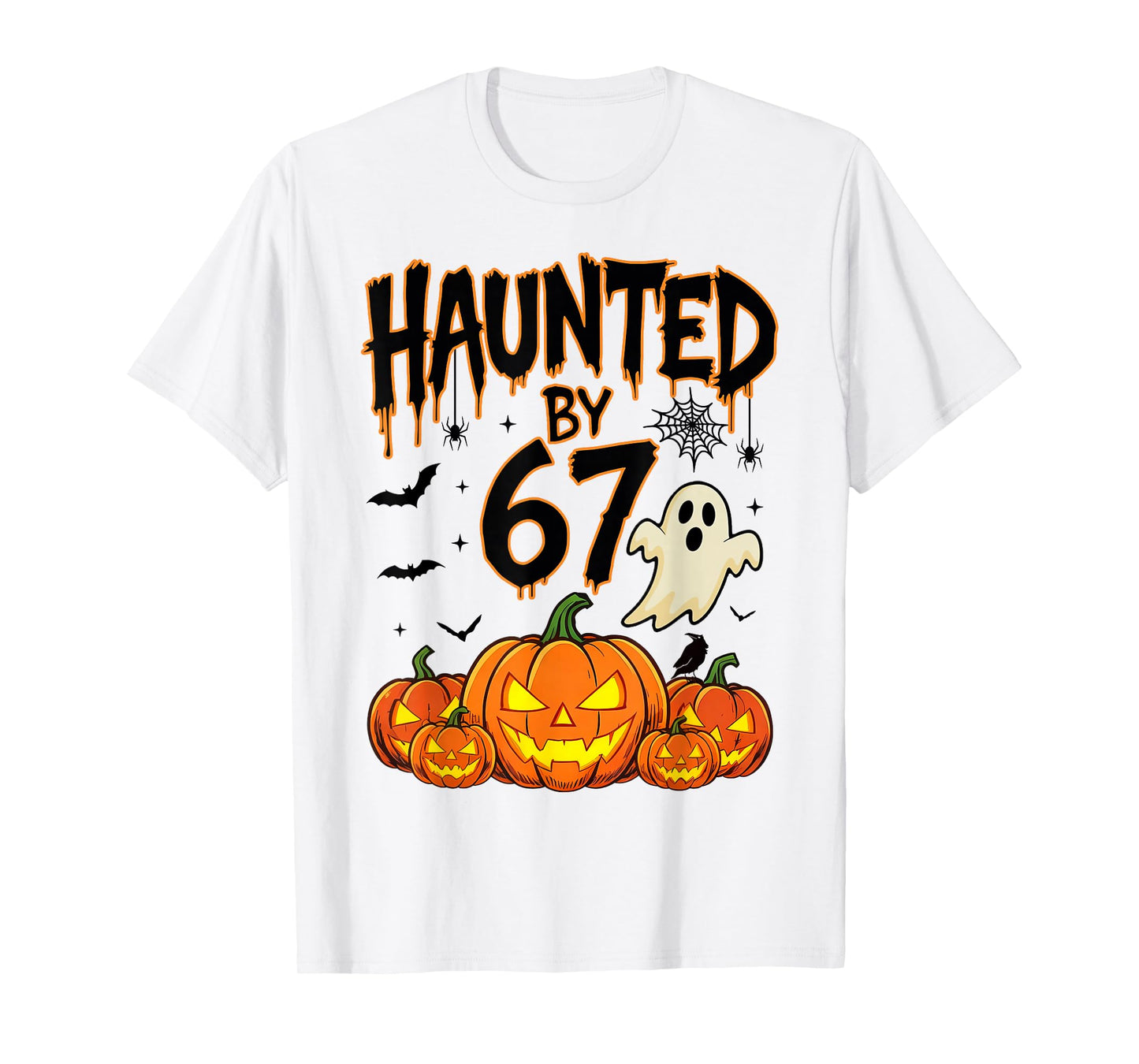 Haunted by 67 Funny Six Seven Meme Pumpkin Ghost Halloween T-Shirt