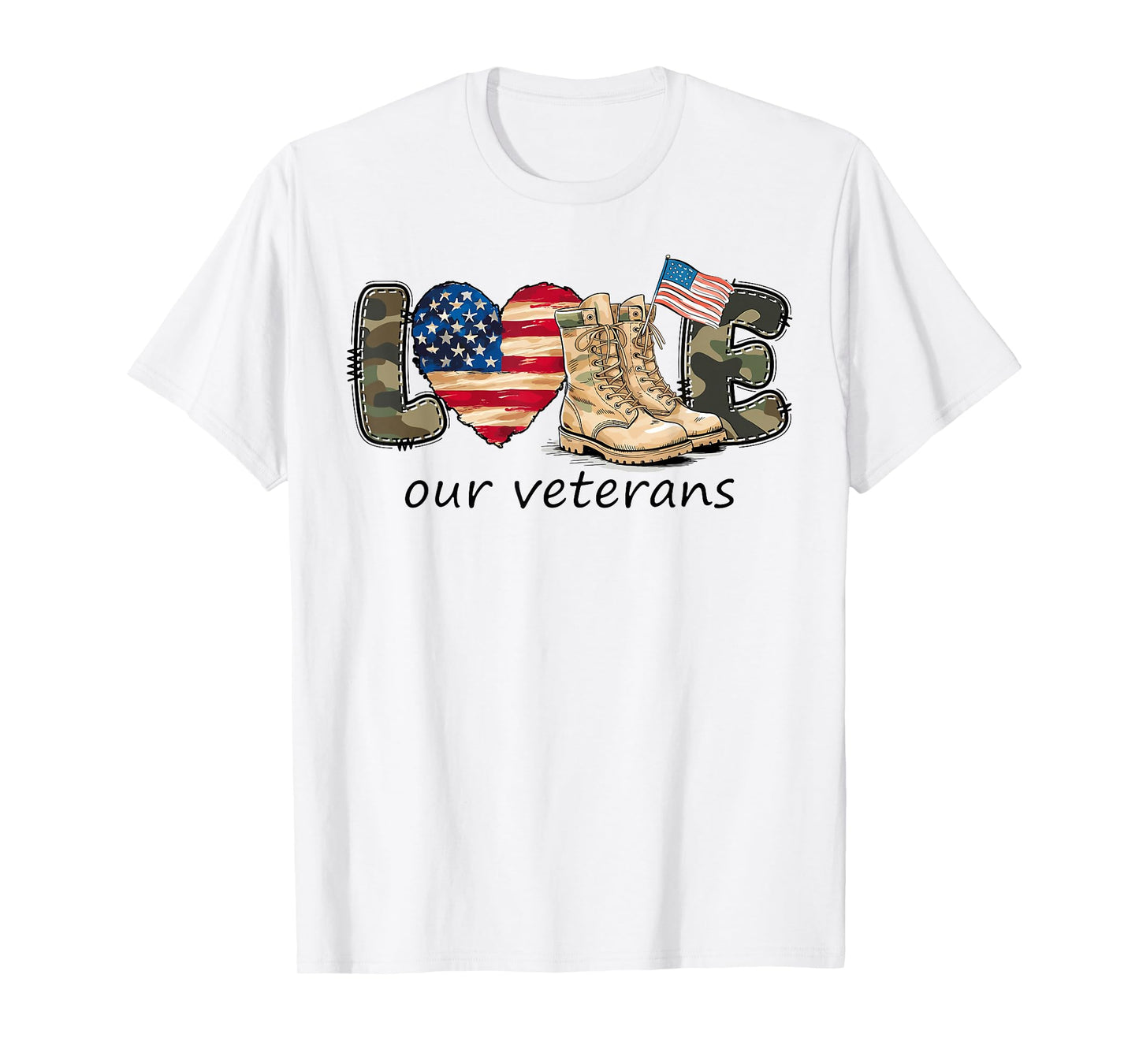 Love Our Veterans Proud Military American Flag Veterans Day T-Shirt