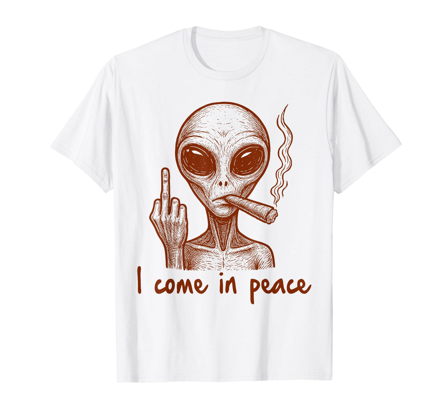 Alien Smoking Weed UFO Hunting Middle Finger I Come in Peace T-Shirt