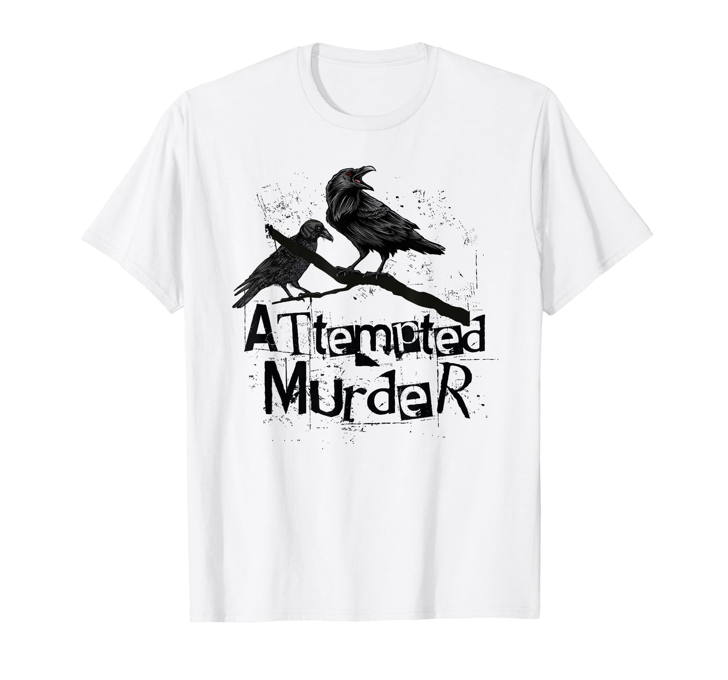 Attempted Murder, Crows Collective Noun, Funny Halloween T-Shirt