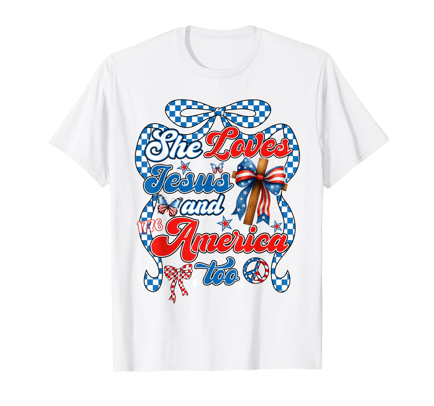 4th Of July She Loves Jesus And America Too Christian Faith T-Shirt