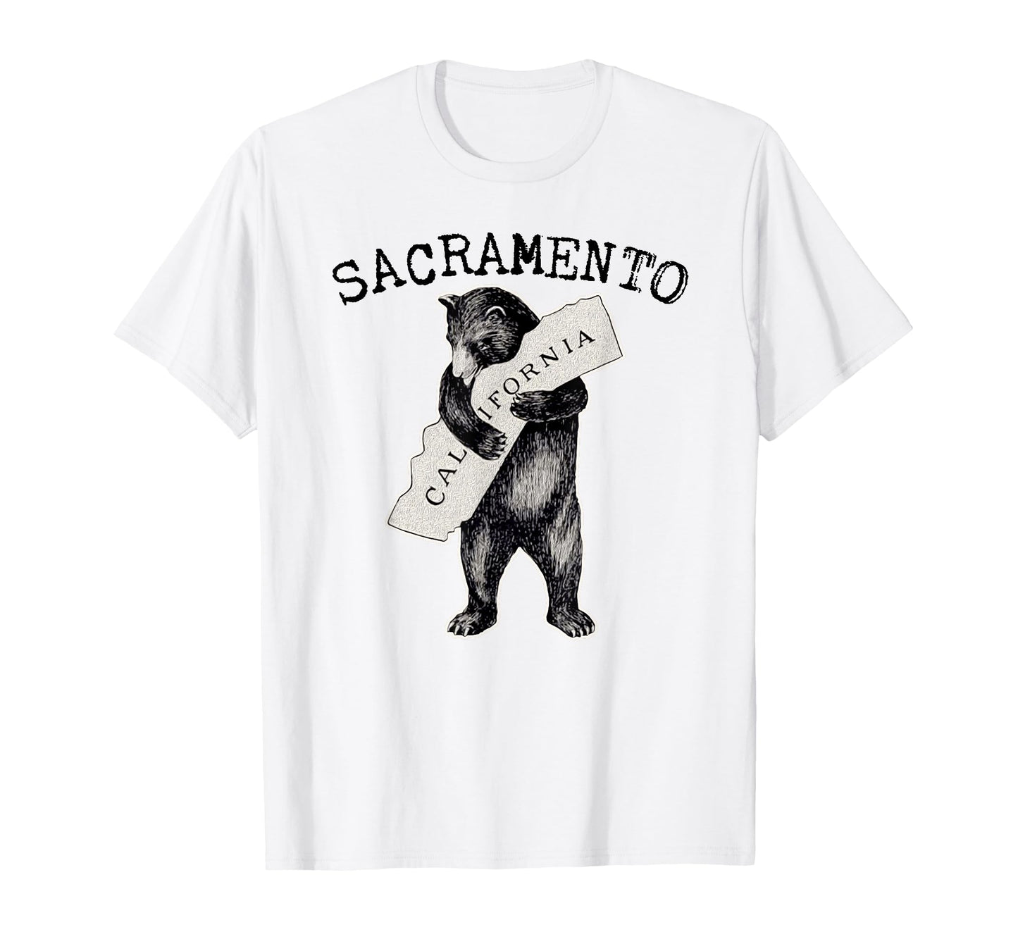 Sac Cali Bear Hug I Love California Grizzly Bear Sacramento T-Shirt