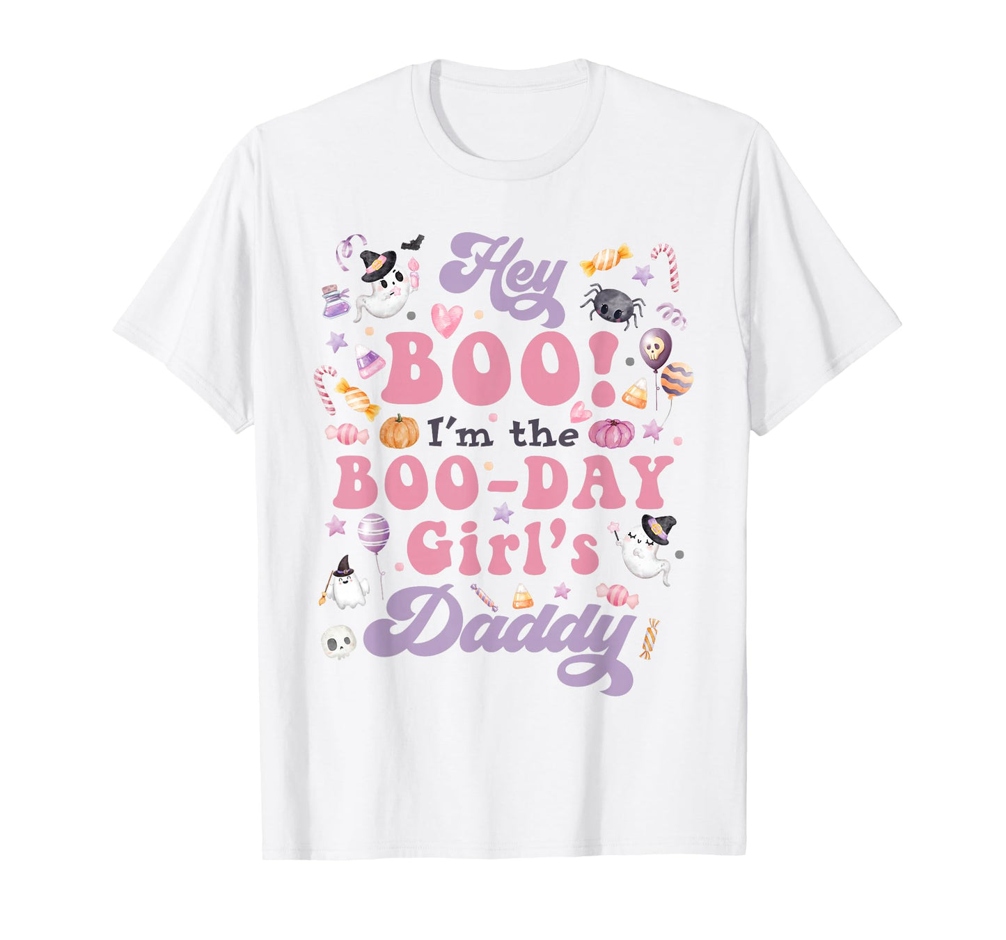 Daddy of Boo-Day Girl Hey Boo Halloween Birthday Matching T-Shirt