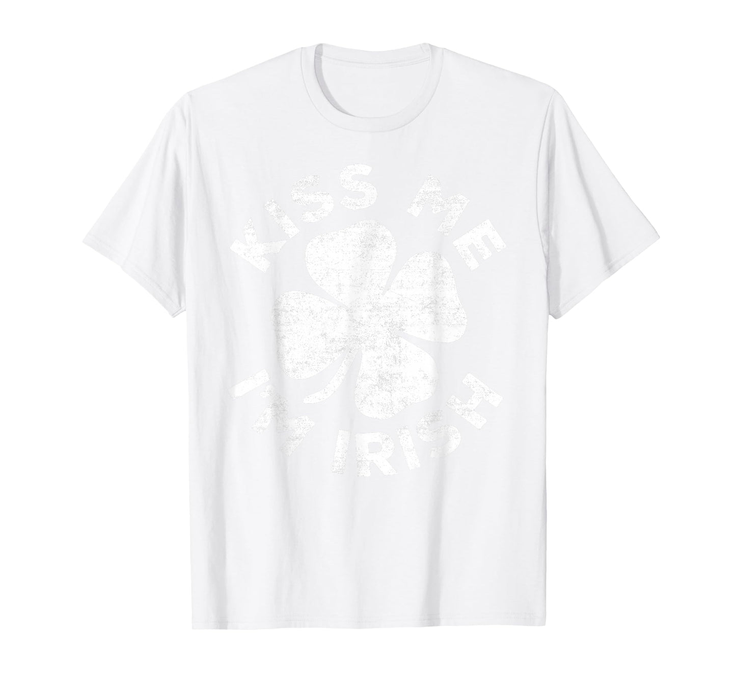 Kiss Me I'm Irish Shirt Funny Men Women Kids St Patricks Day T-Shirt