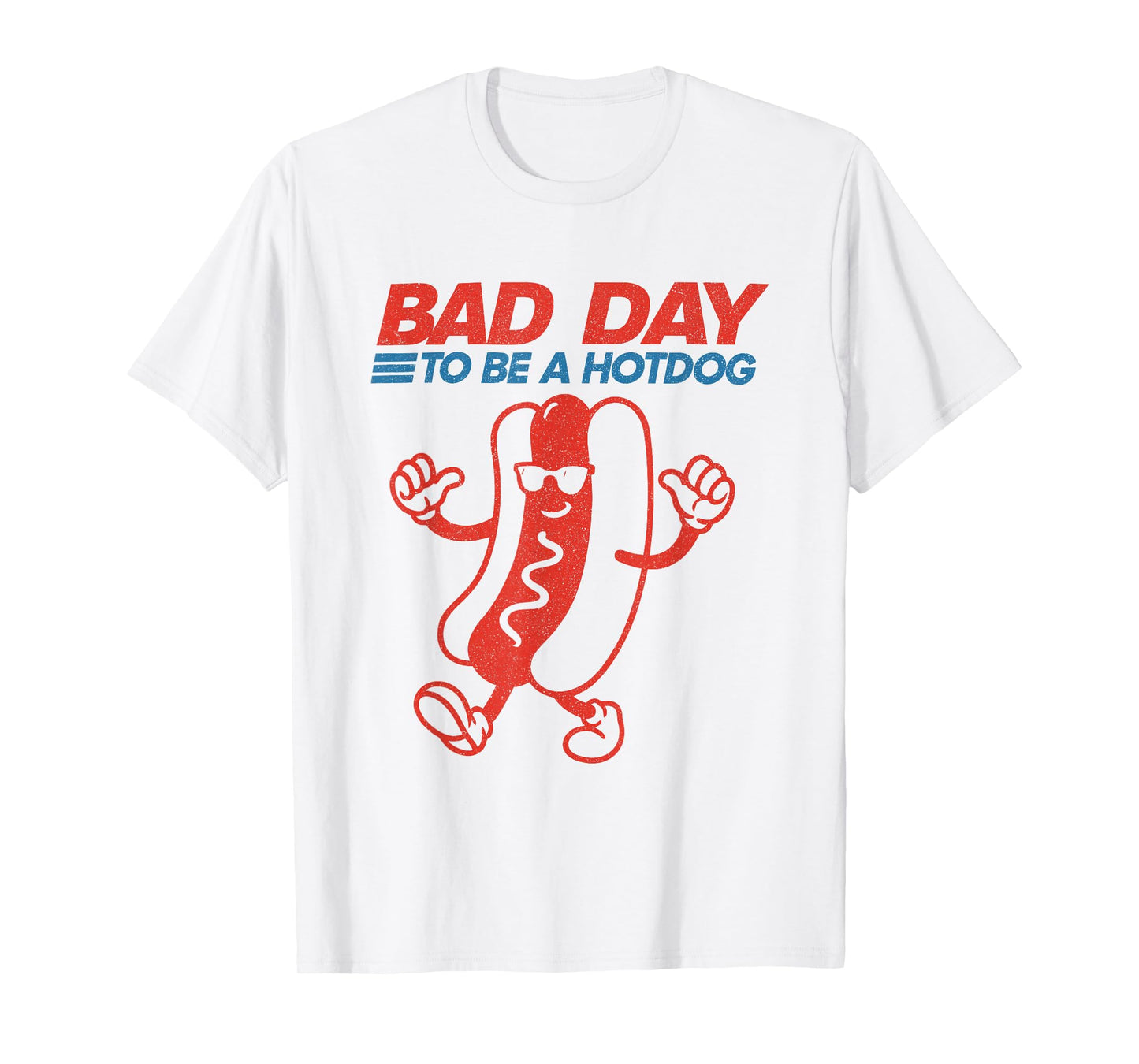 Funny Bad Day to Be a Hotdog 4th of July Independence Day T-Shirt