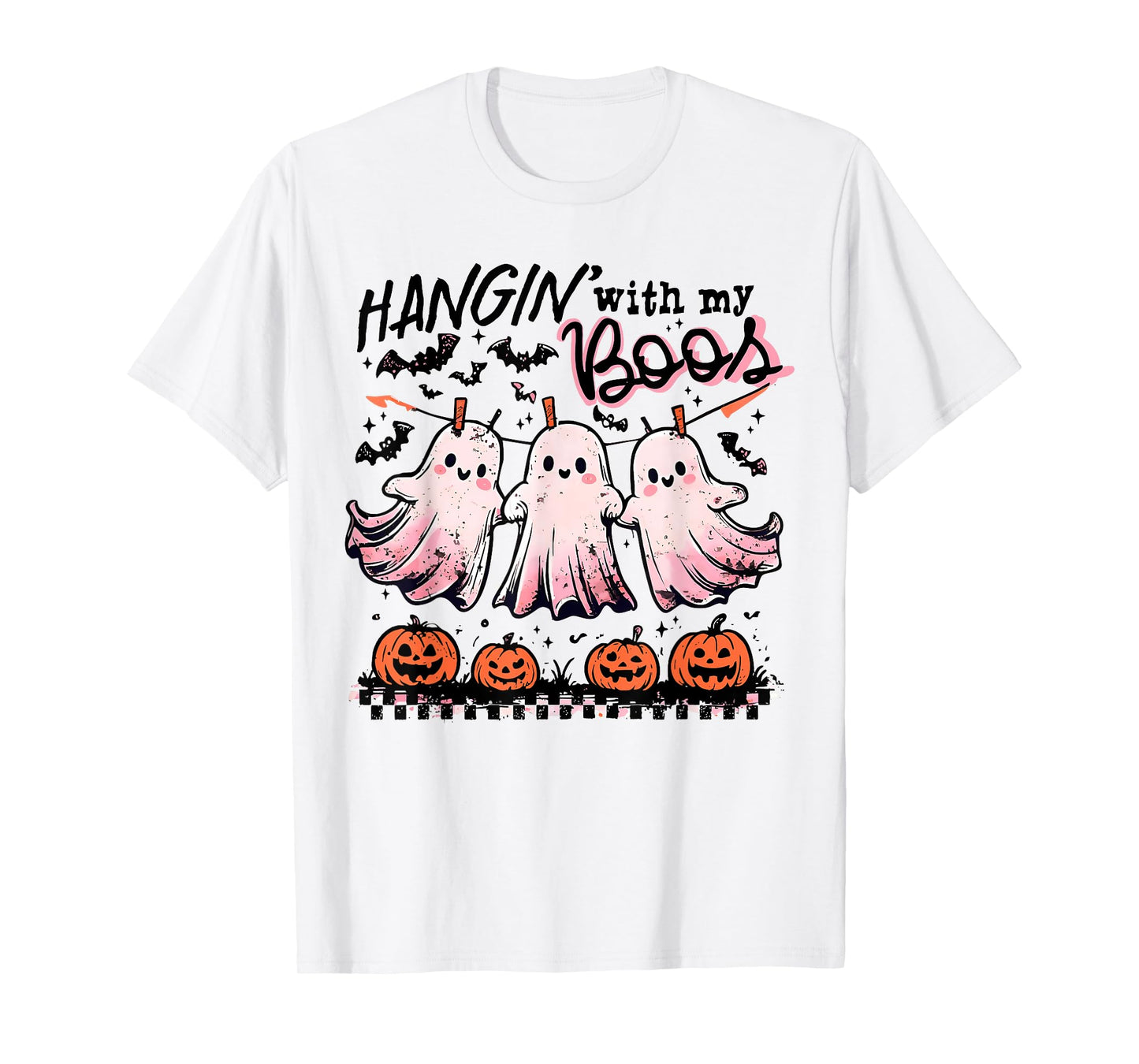 Hangin' With My Boos Spooky Ghost Halloween Trick Or Treat T-Shirt