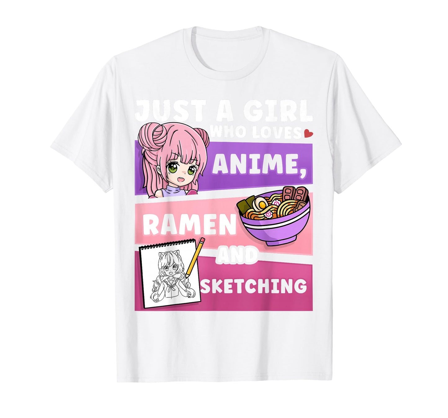 Anime Just a Girl Who Loves Anime Ramen and Sketching T-Shirt