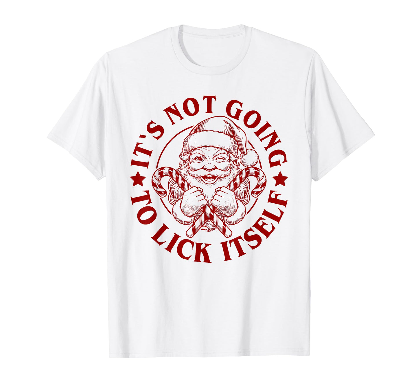 Retro It’s Not Going to Lick Itself Funny Santa Christmas T-Shirt