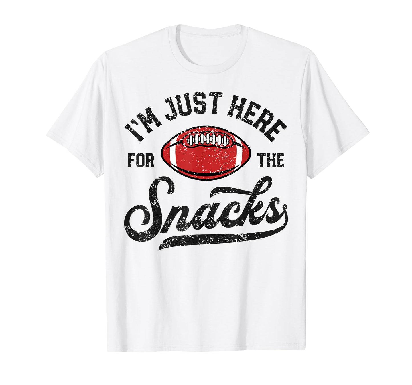 I'm Just Here For The Snacks Funny Fantasy Football League T-Shirt