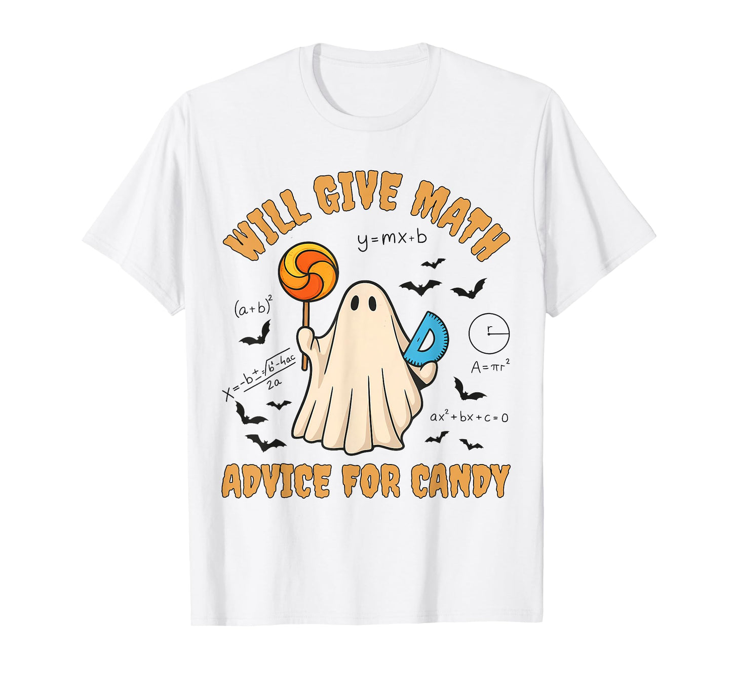 Will Give Math Advice for Candy Math Ghost Teacher Halloween T-Shirt
