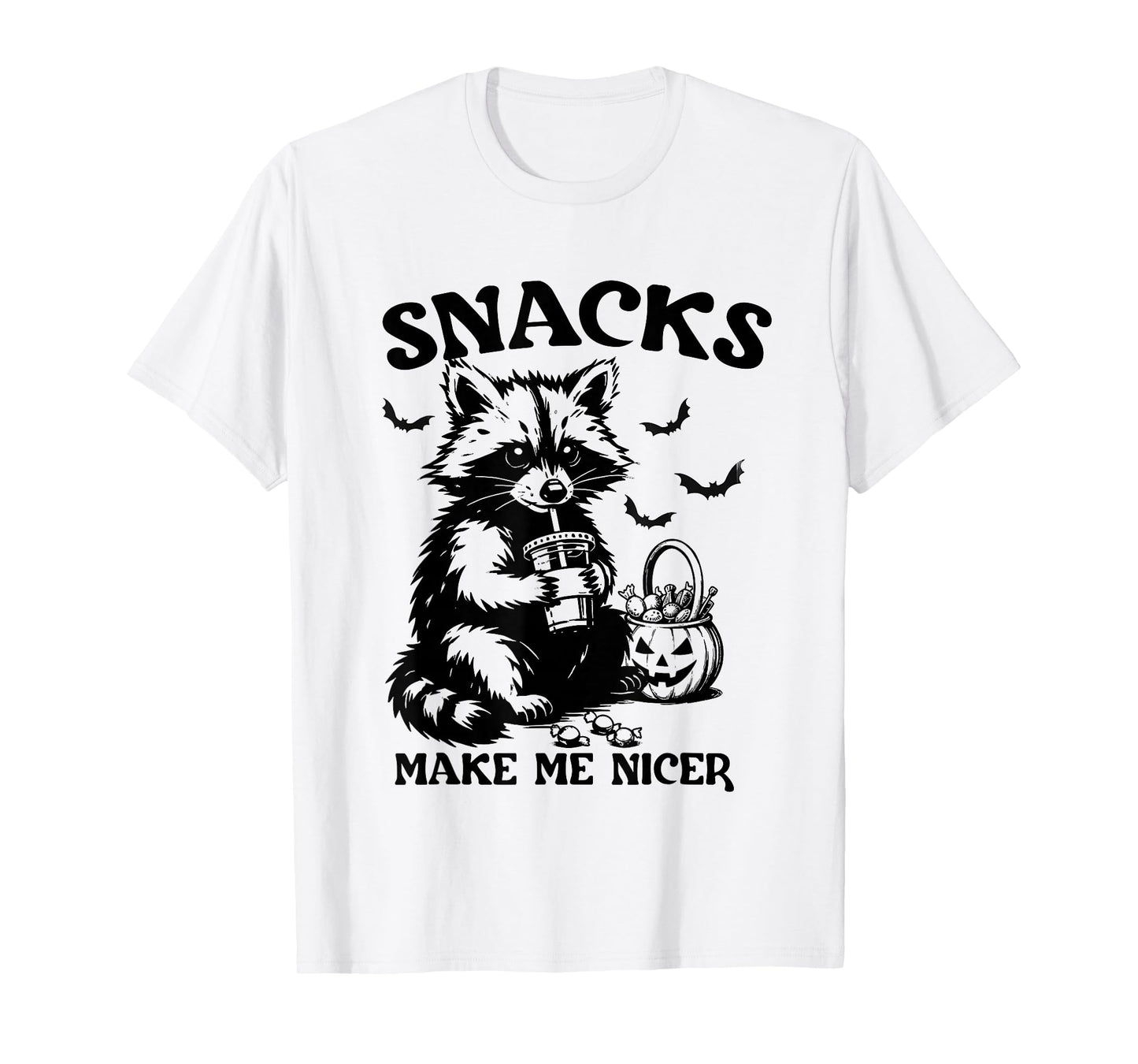 Snacks Make Me Nicer Halloween Raccoon Spooky Season Autumn T-Shirt