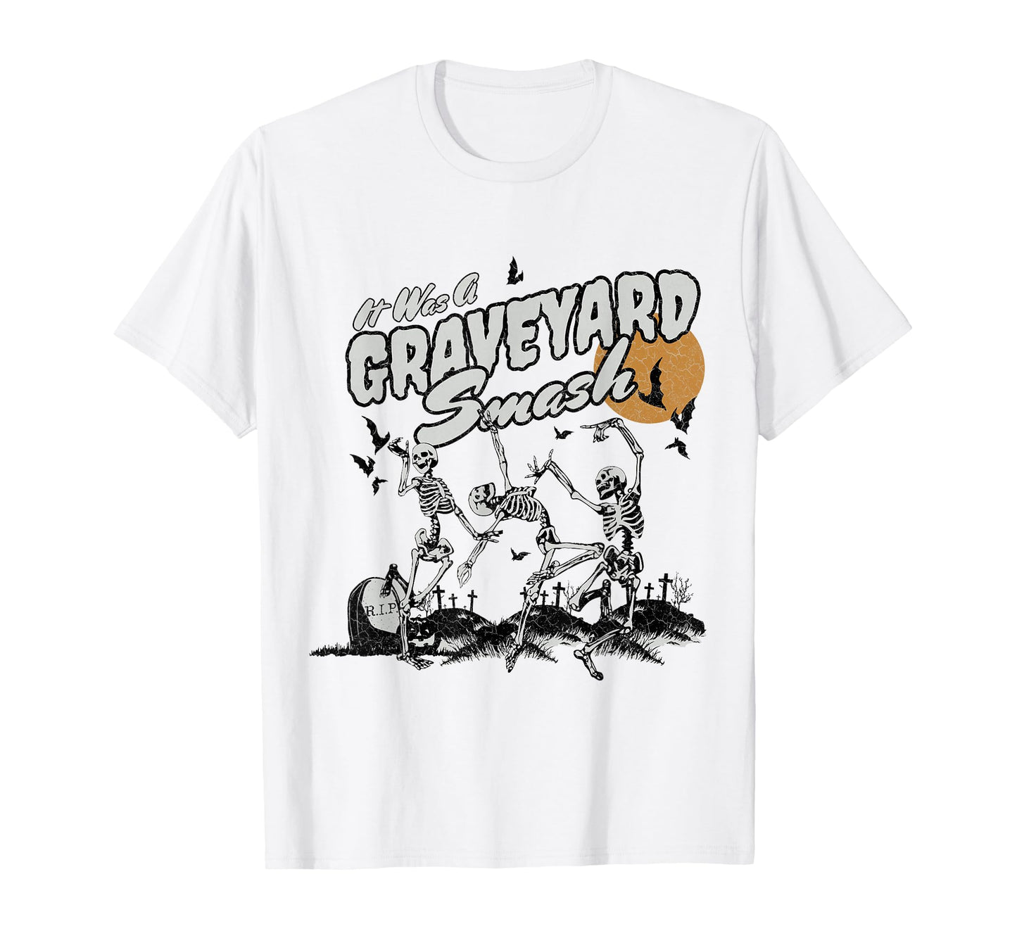Funny Skeleton Dancing It Was A Graveyard Smash Halloween T-Shirt