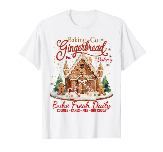 Gingerbread Baking Co Bake Fresh Daily Art T-Shirt