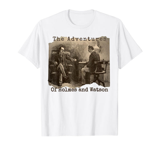 Adventures of Holmes and Watson - Sherlock Holmes Mystery T-Shirt