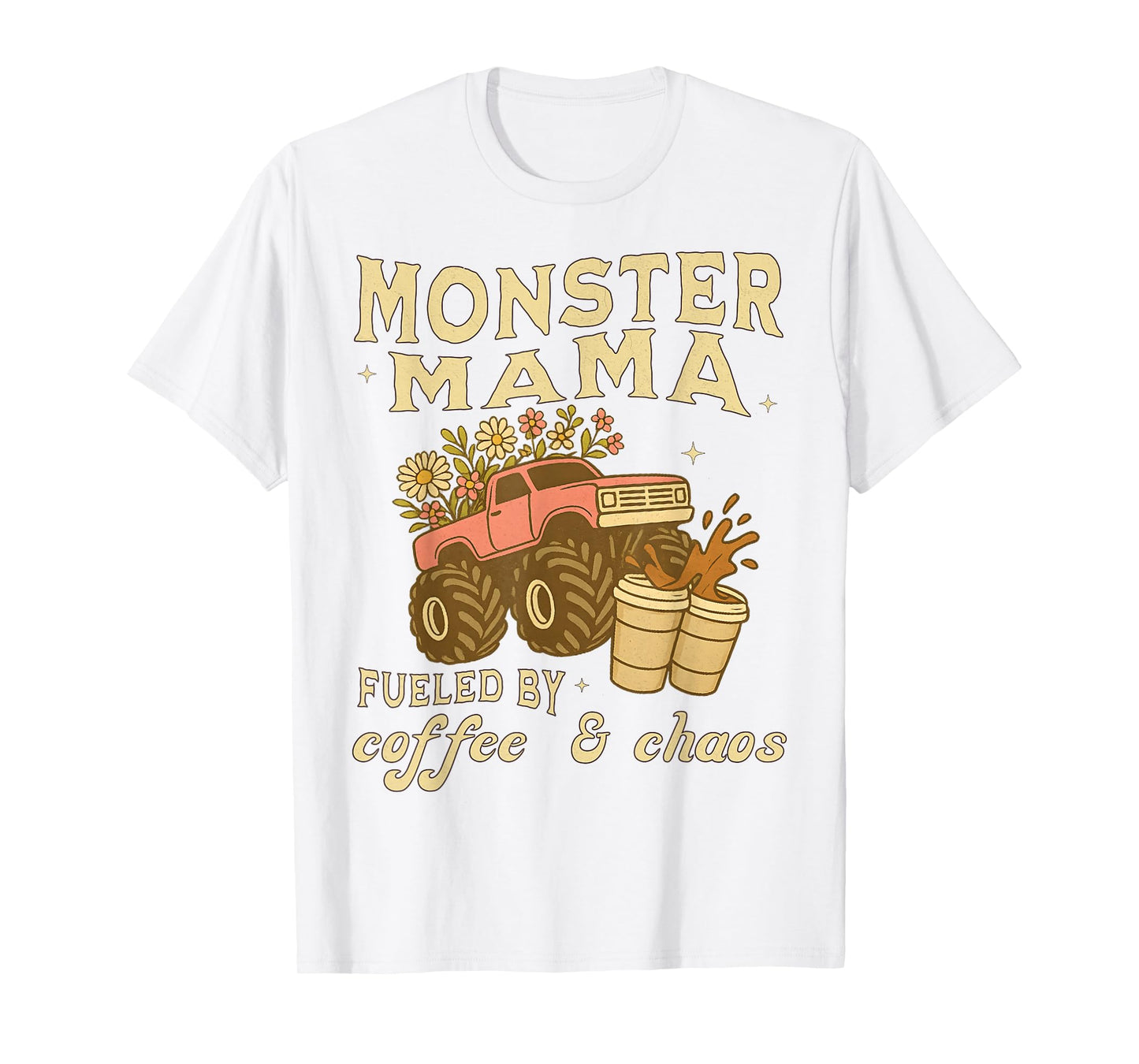 Monster Truck Mama Women's Monster Truck Lover Show Coffee T-Shirt