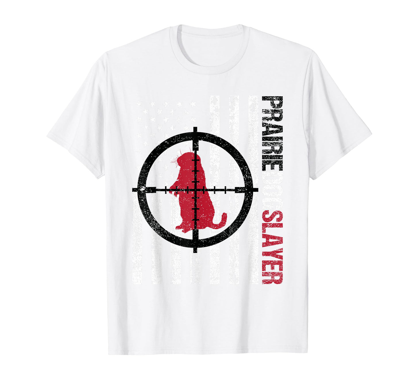 American Flag Prairie Dog Hunting Prairie Dog Slayer T-Shirt