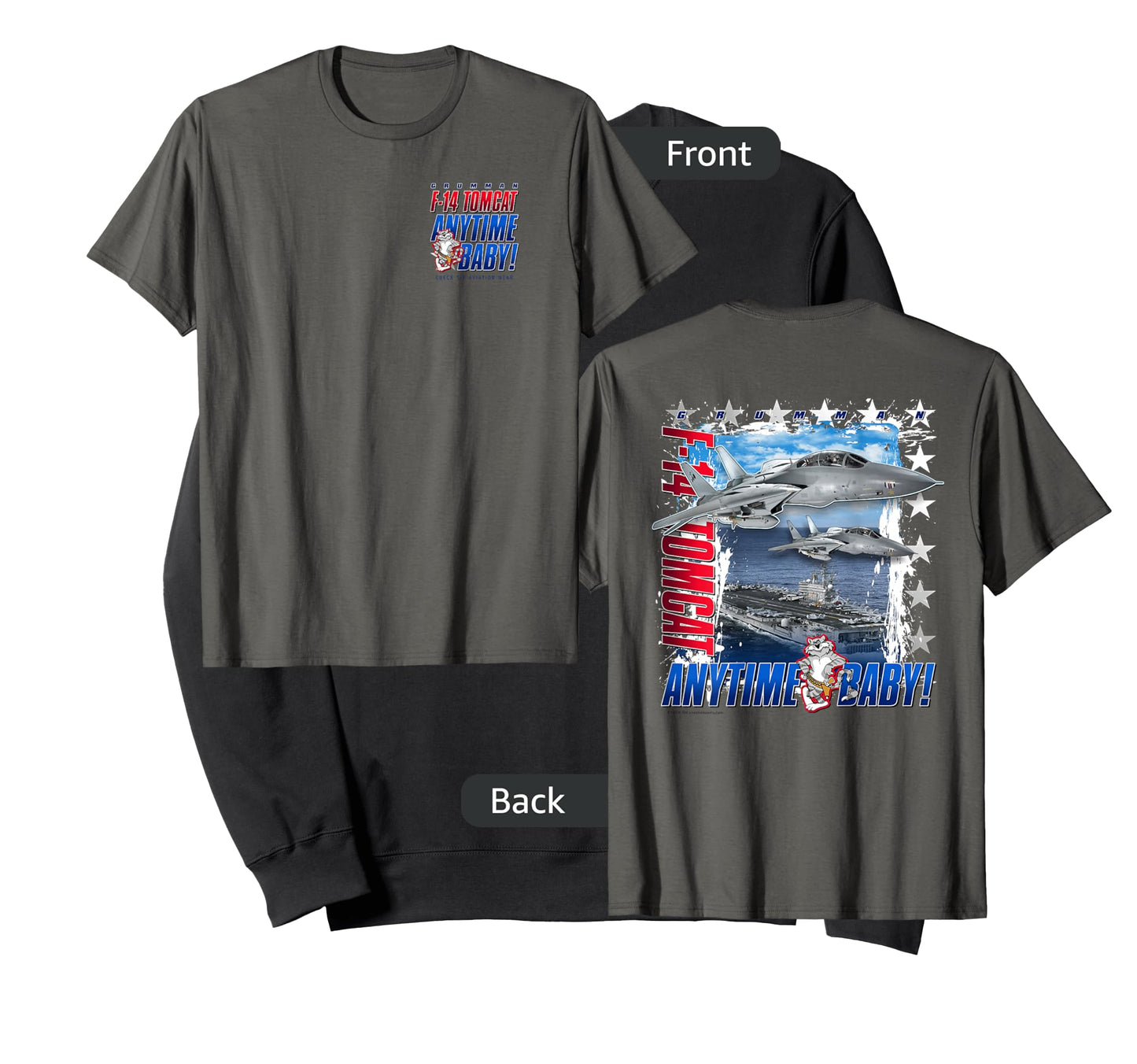 F-14 Tomcat Anytime Baby Jet T-Shirt 2 Sided T-Shirt