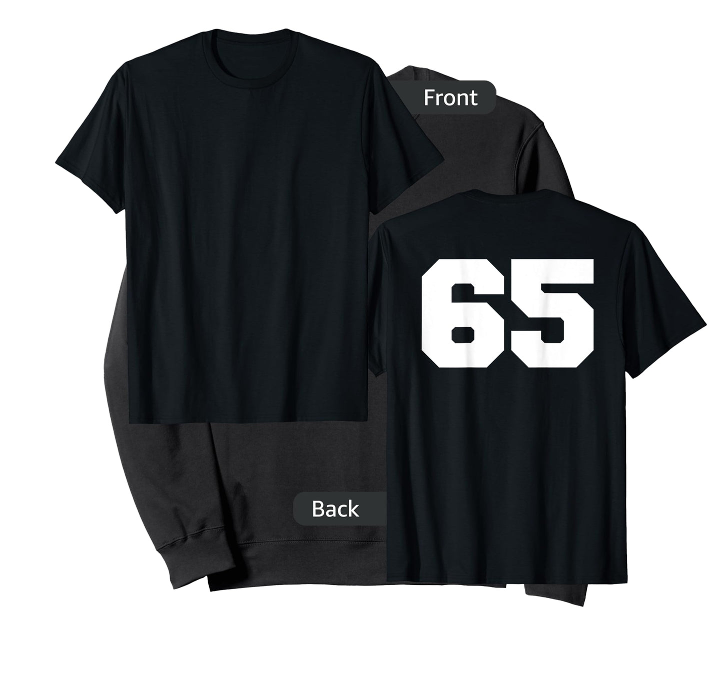 Number 65 Sports Jersey Player #65 Fan BACK PRINT Varsity T-Shirt