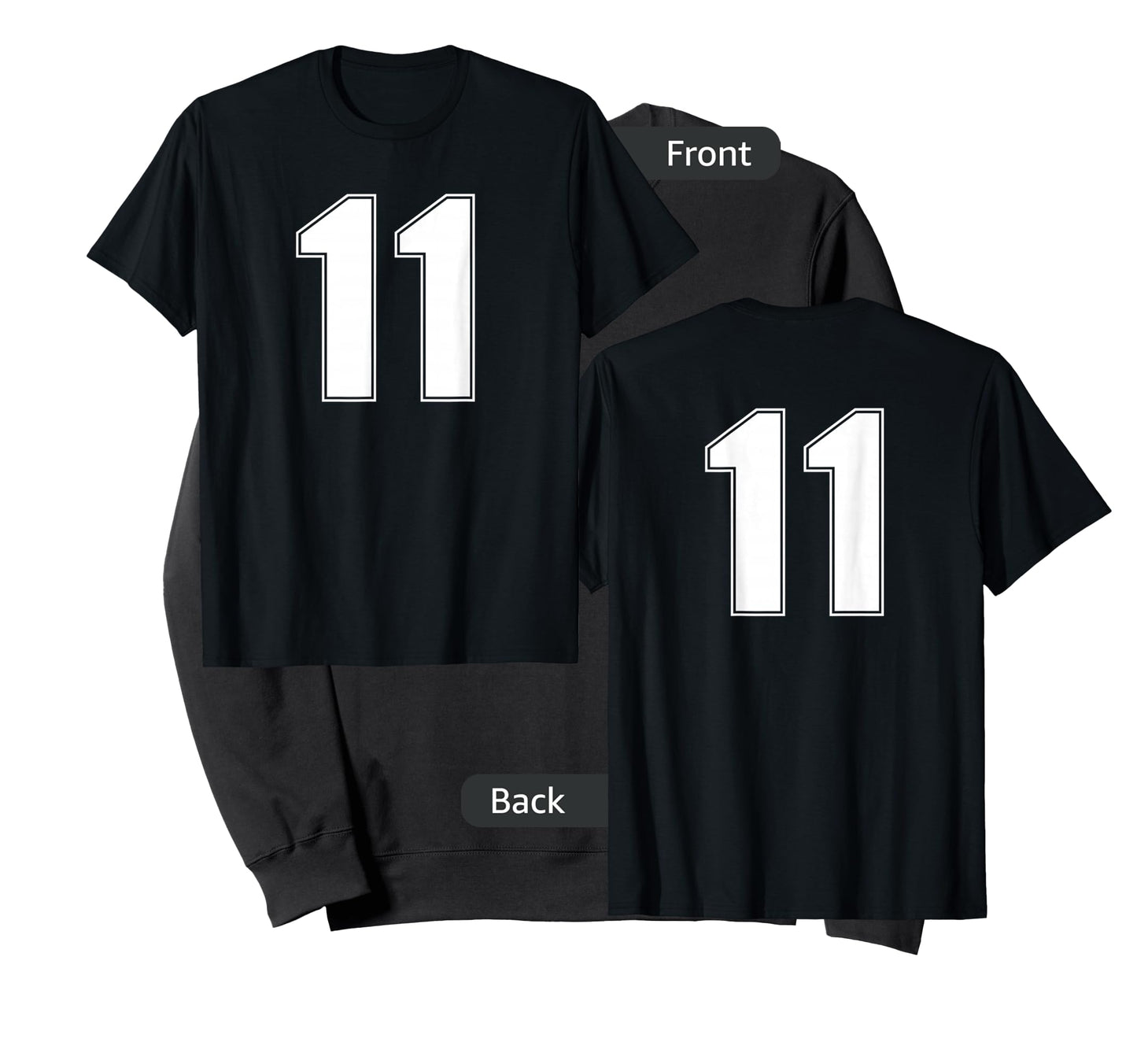 NUMBER 11 ELEVEN AGE YEAR SPORTS JERSEY #11 FRONT AND BACK T-Shirt