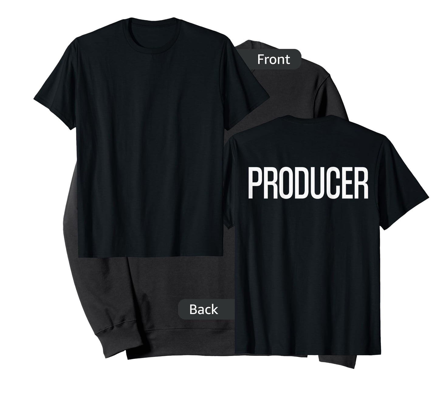 Bold Producer Text PRINT ON BACK | Film Crew T-Shirt