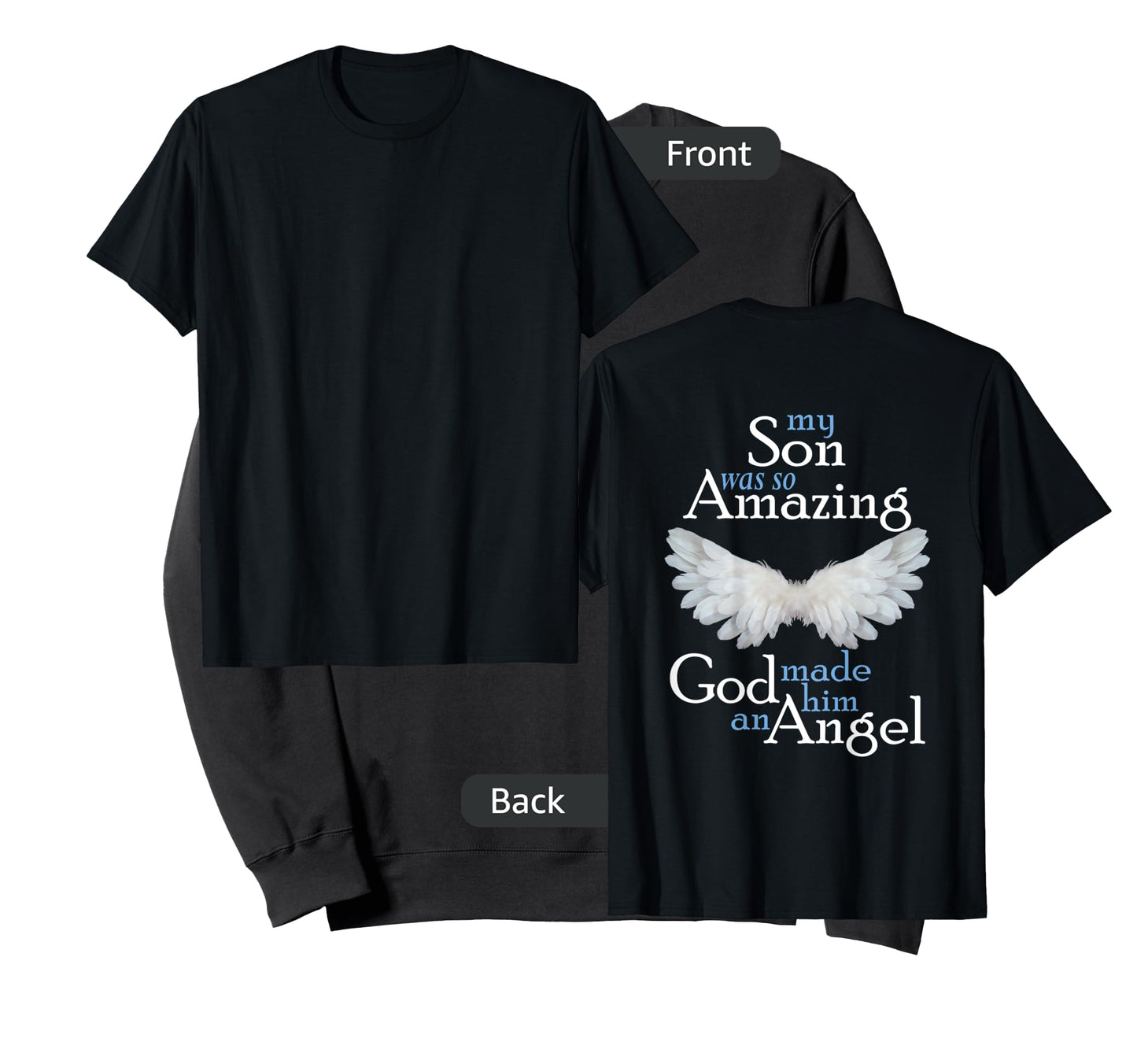 Son Guardian Angel Memorial Gift Amazing Angel Wings T-Shirt