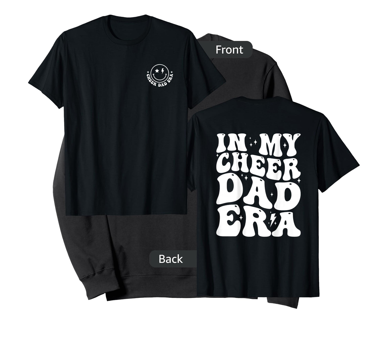 in My Cheer Dad Era Groovy (2 Sides) T-Shirt