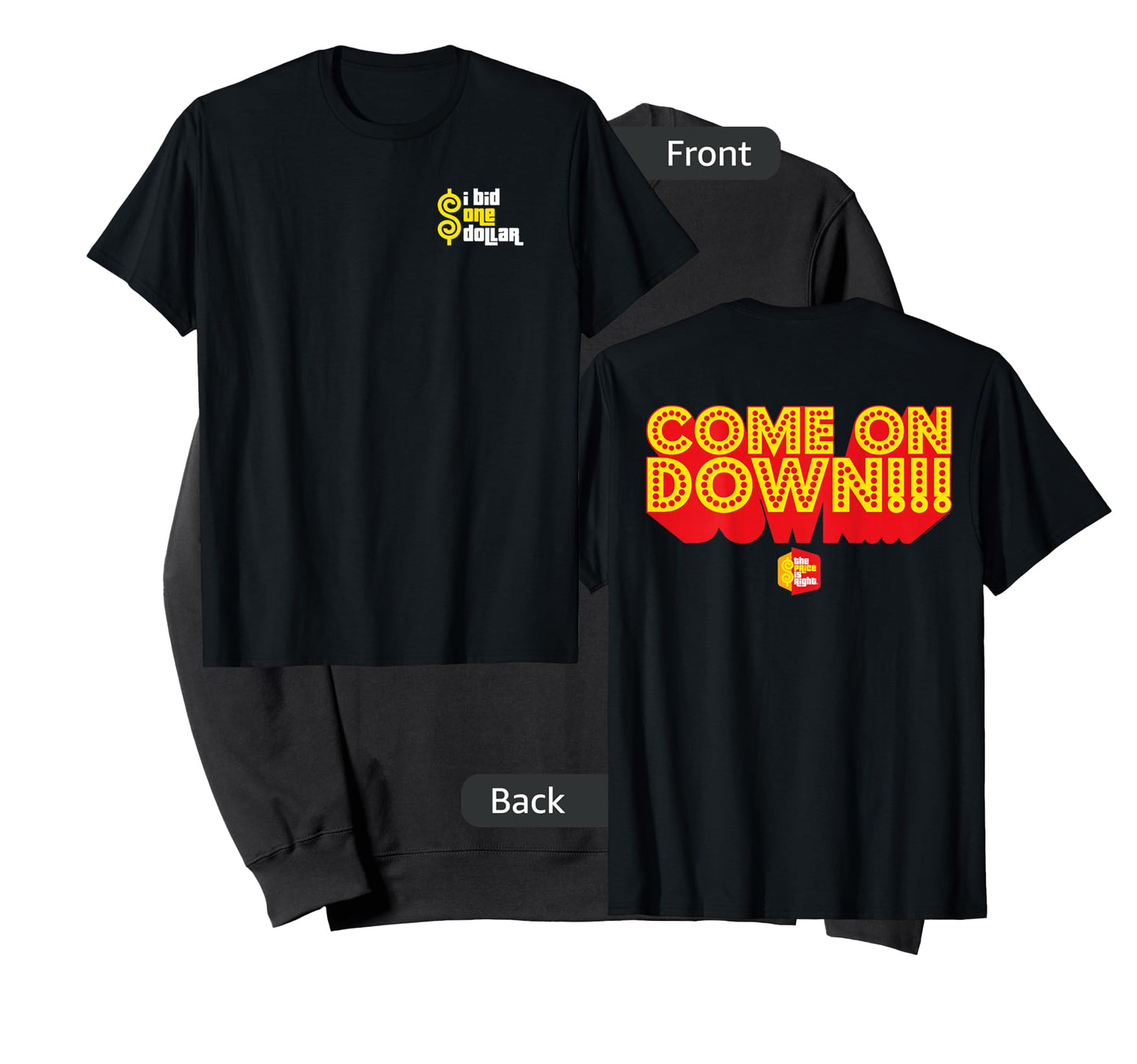 Price is Right: Come On Down T-Shirt