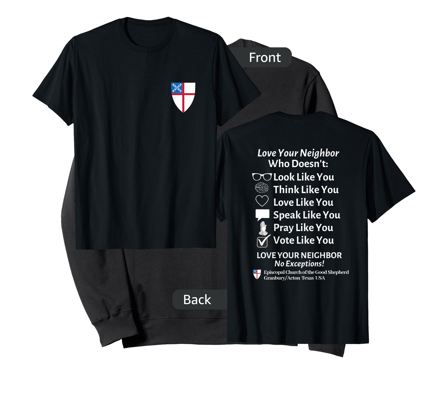 Episcopal Church Good Shephard Love Your Neighbor No Exceptions Custom Design Black T-Shirt