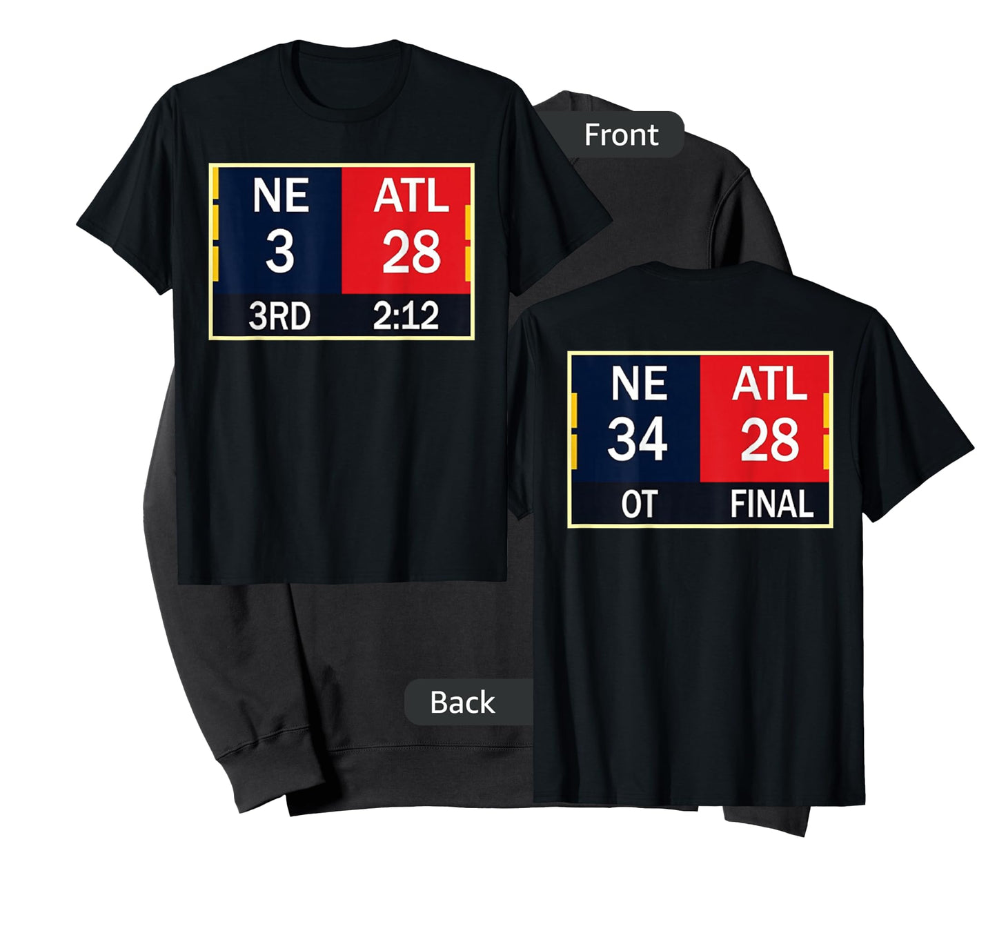 NE 3 ATL 28 Final T-shirt 2 Sides 1 Game T-Shirt