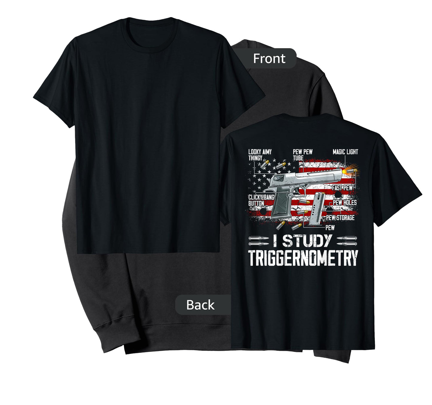 I Study Triggernometry Pro Guns Trigonometry Math on back T-Shirt