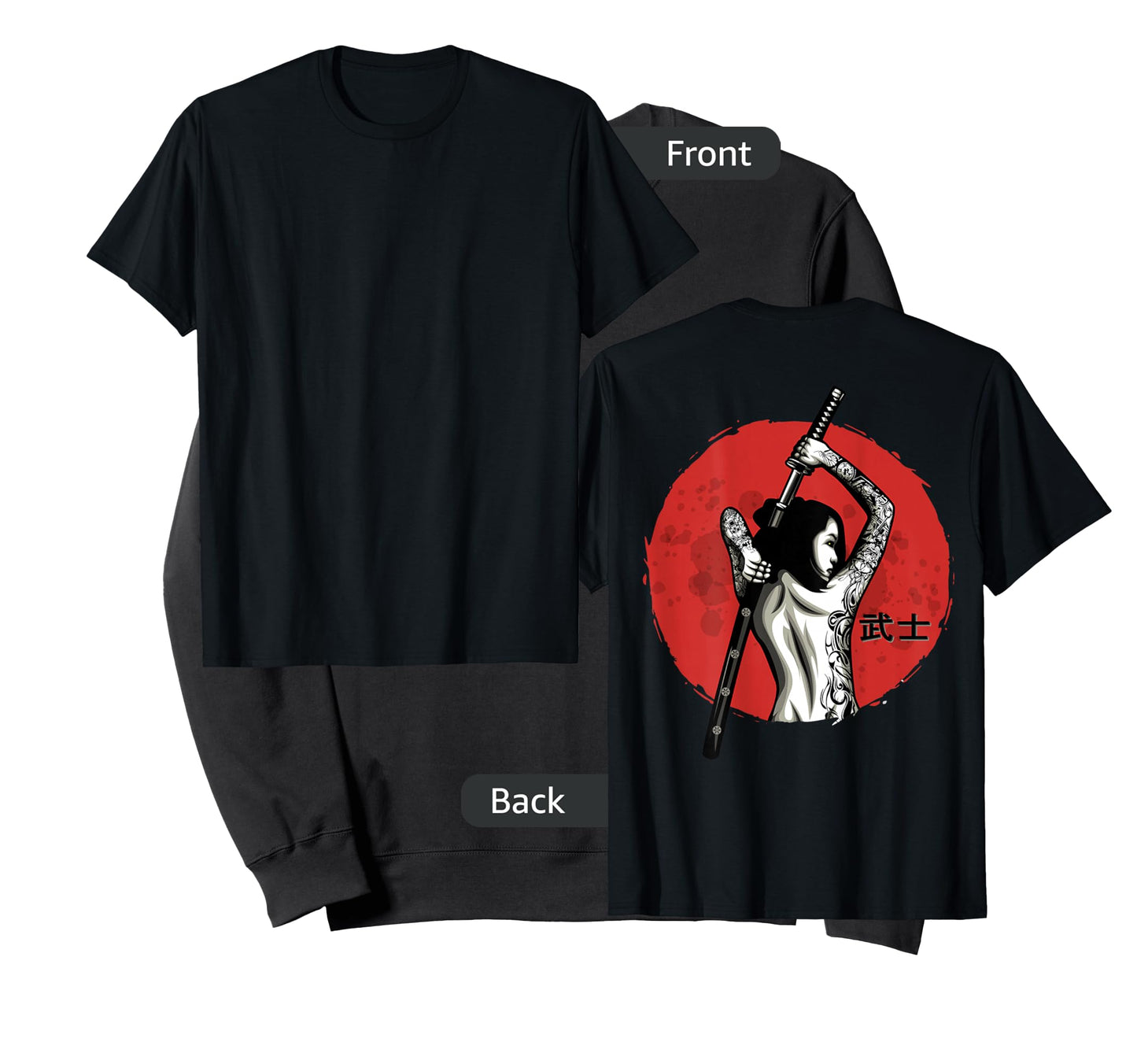 Japanese Warrior - Sexy Samurai - Female Samurai (on back) T-Shirt