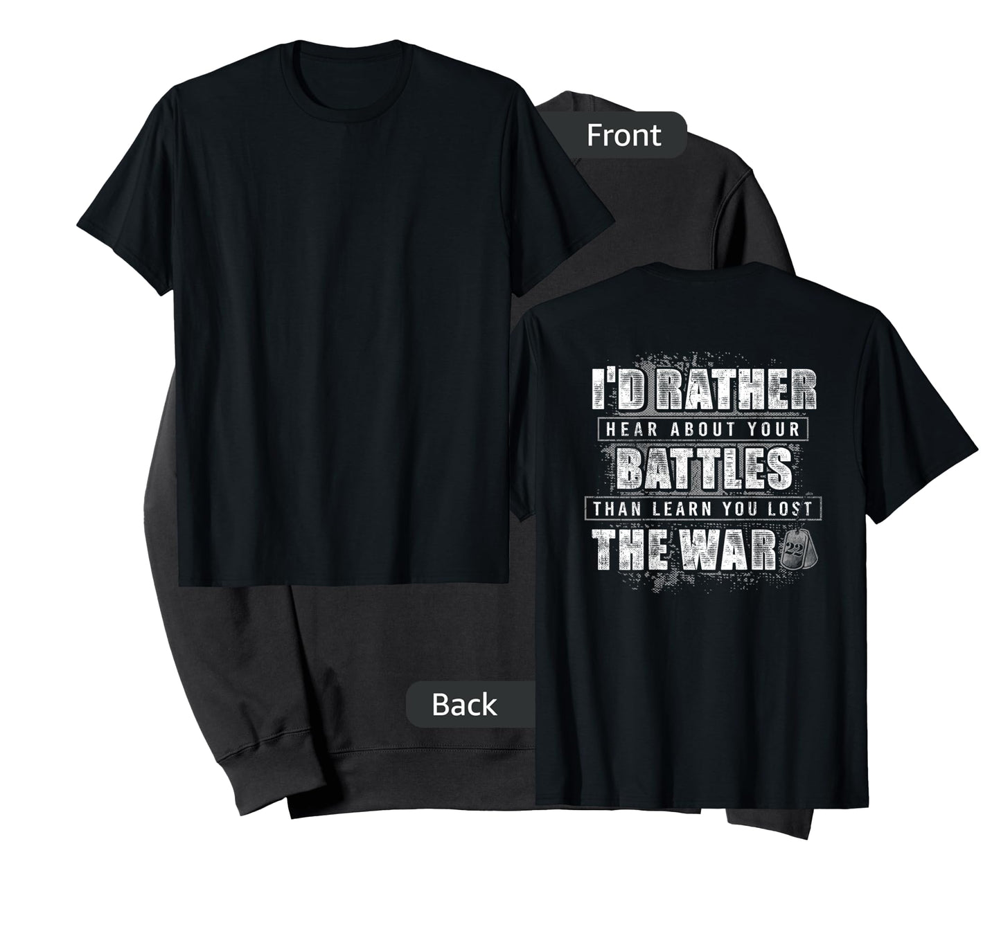 i'd rather hear about your battles T-Shirt