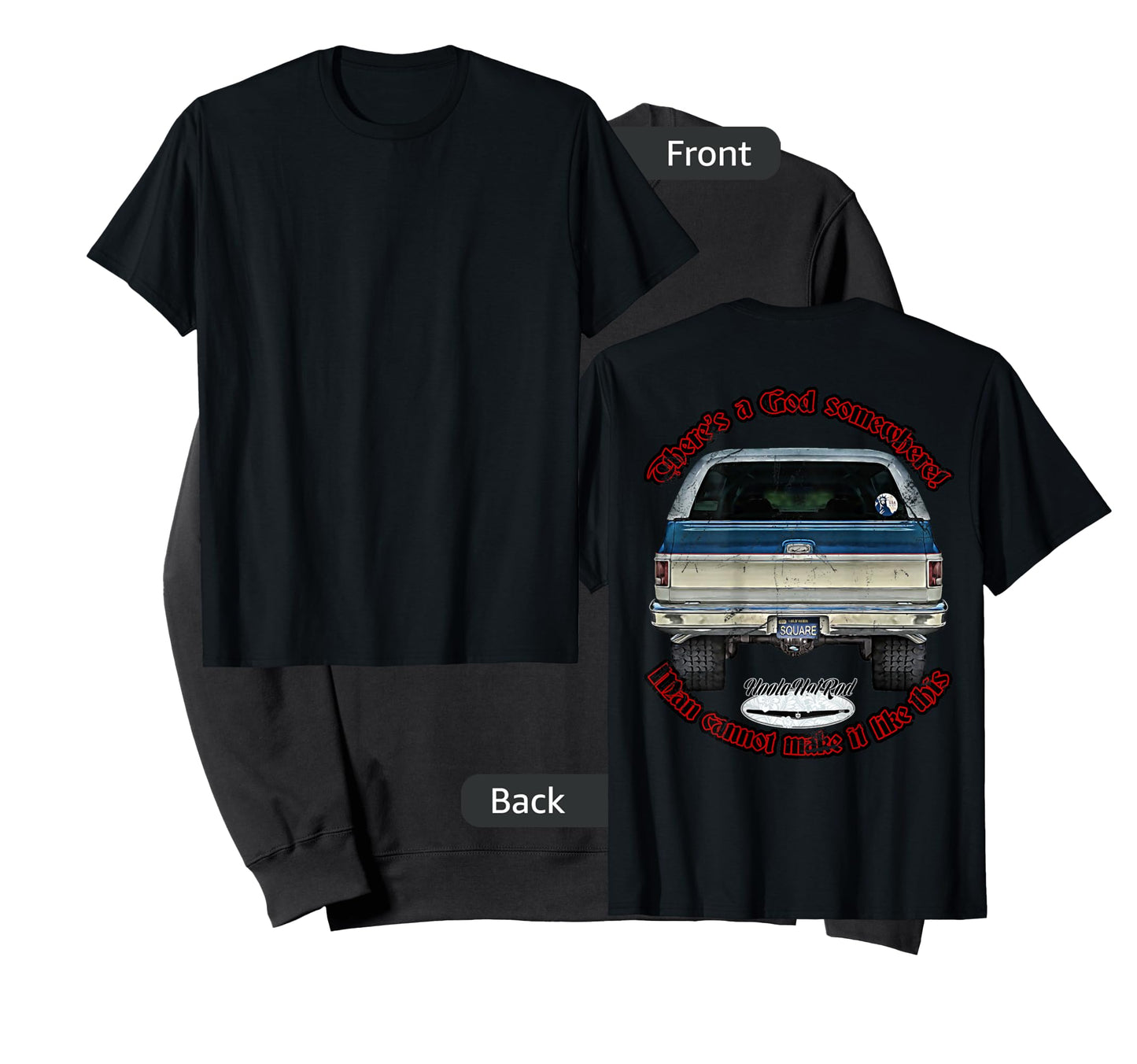 HoolaHotRod, God, K5, C10, Jimmy, Squarebody Truck, Dually, Blazer, Silverado, US T-Shirt, Black, Small, Short Sleeve, Men's, Adult Men, Car Enthusiasts