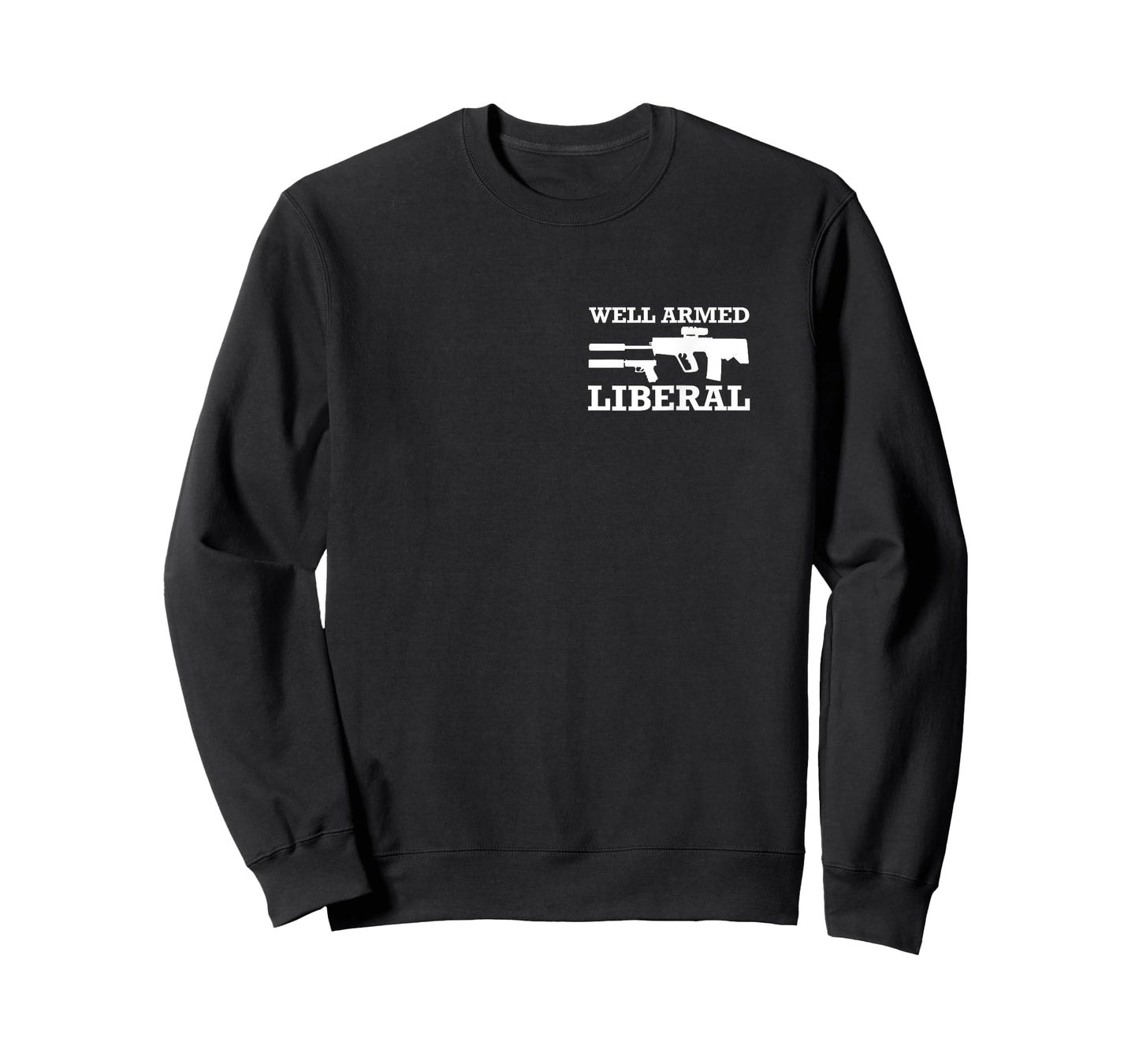 Well Armed Liberal T-Shirt