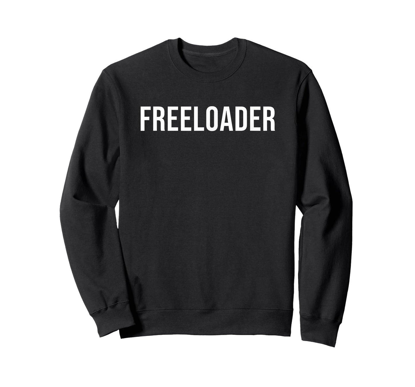Freeloader T-Shirt