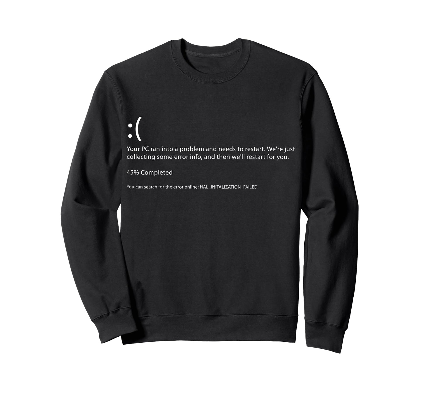 Blue Screen of Death - Funny Computer Bluescreen T-Shirt