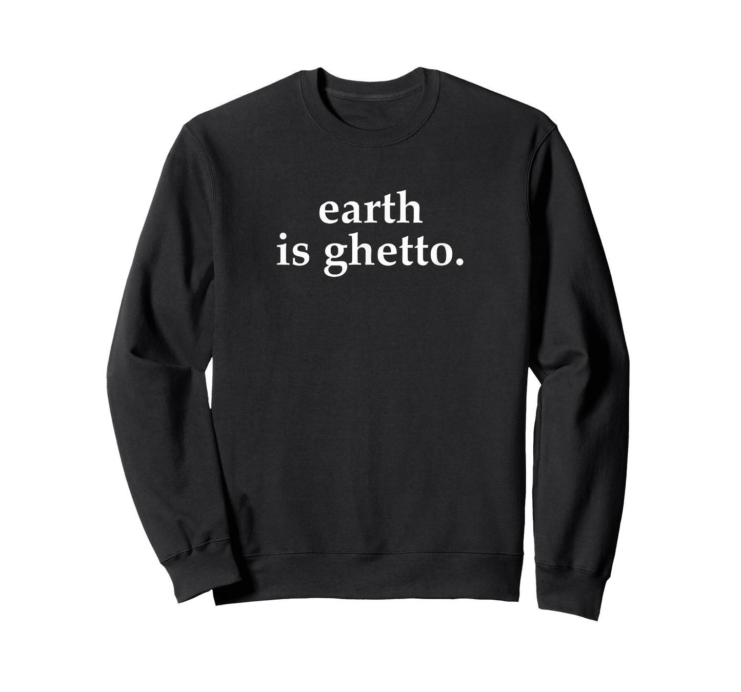 Earth Is Ghetto Invasion Retro Alien Space Funny Joke Nerdy T-Shirt