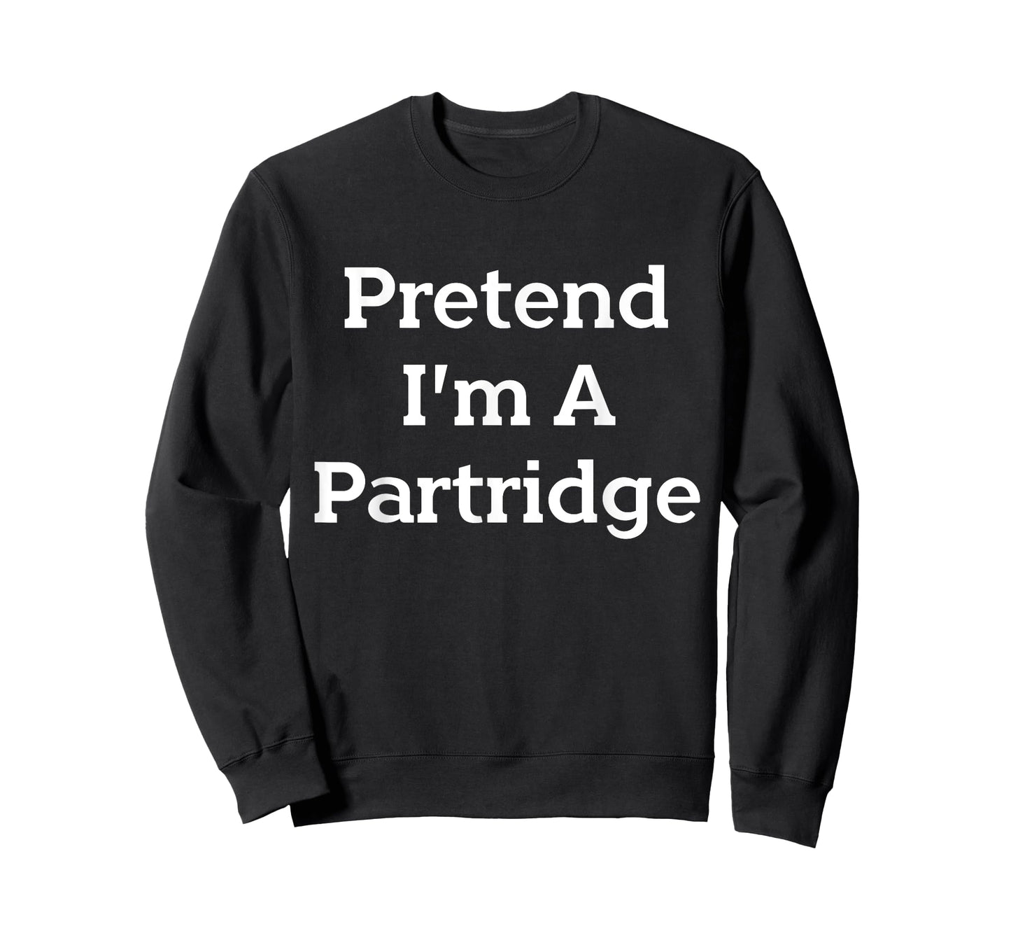 Lazy Costume Party Co. Pretend I'm A Partridge Costume Funny Bird Halloween Party T-Shirt - Black, Small