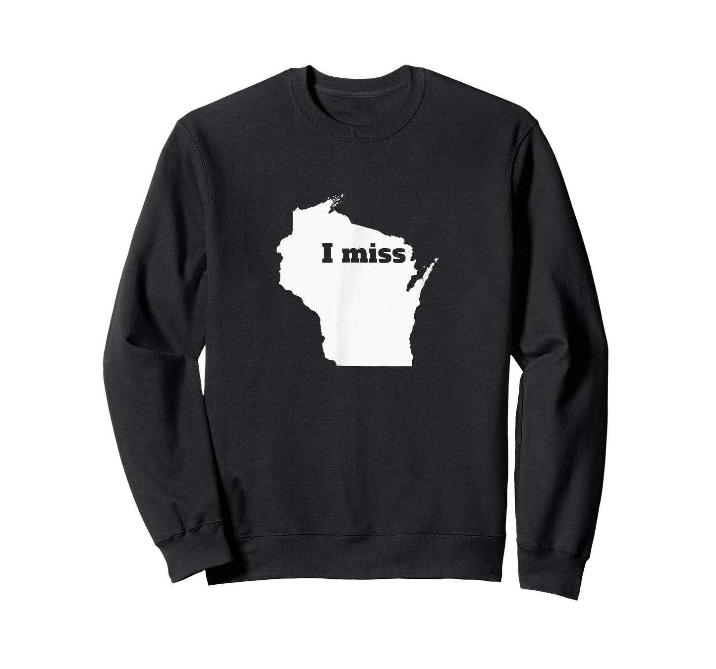 Wisconsin Shirt - I Miss Wisconsin T-Shirt