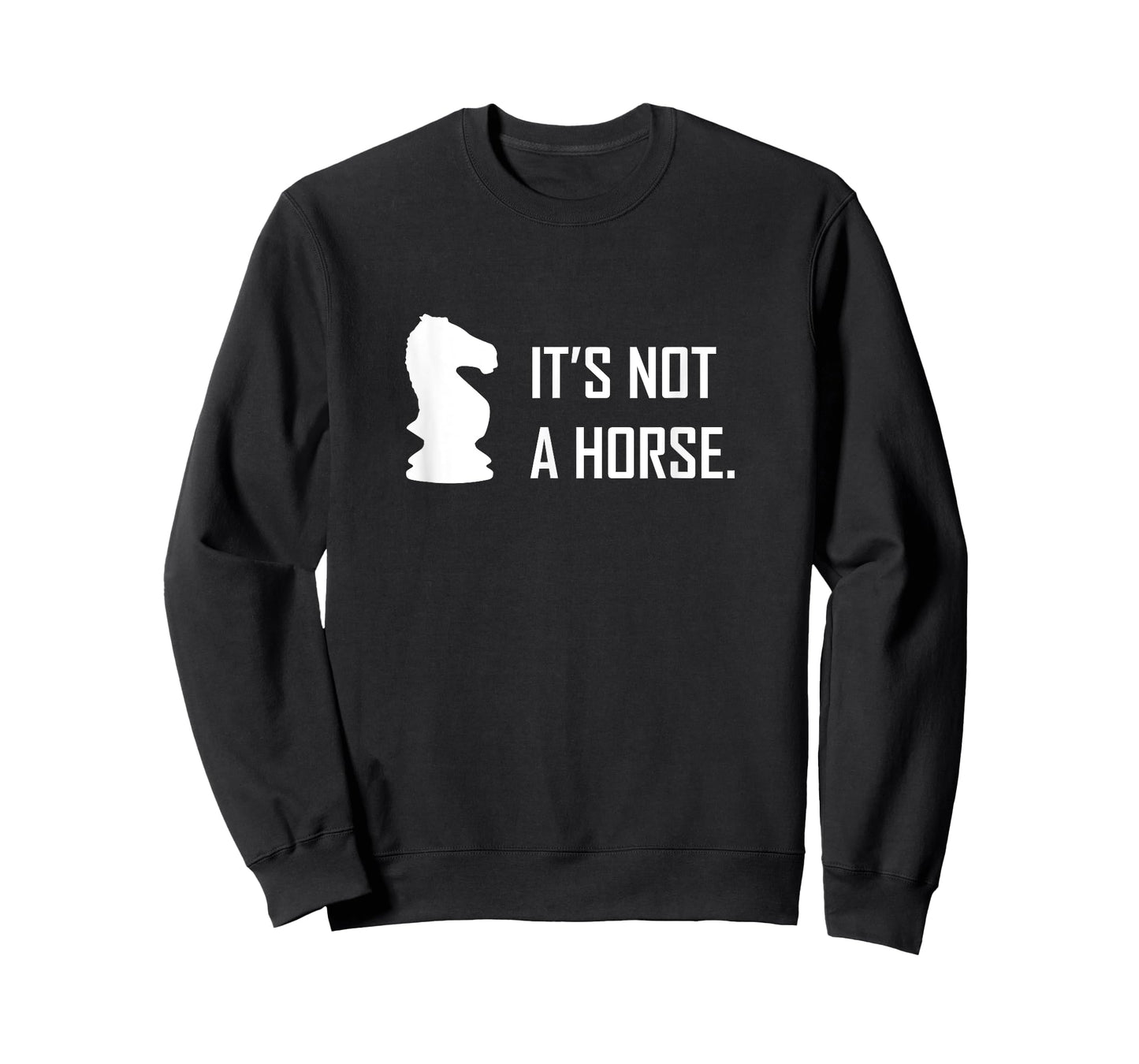 Funny Chess Its Not A Horse Knight Piece Player Gift T-Shirt