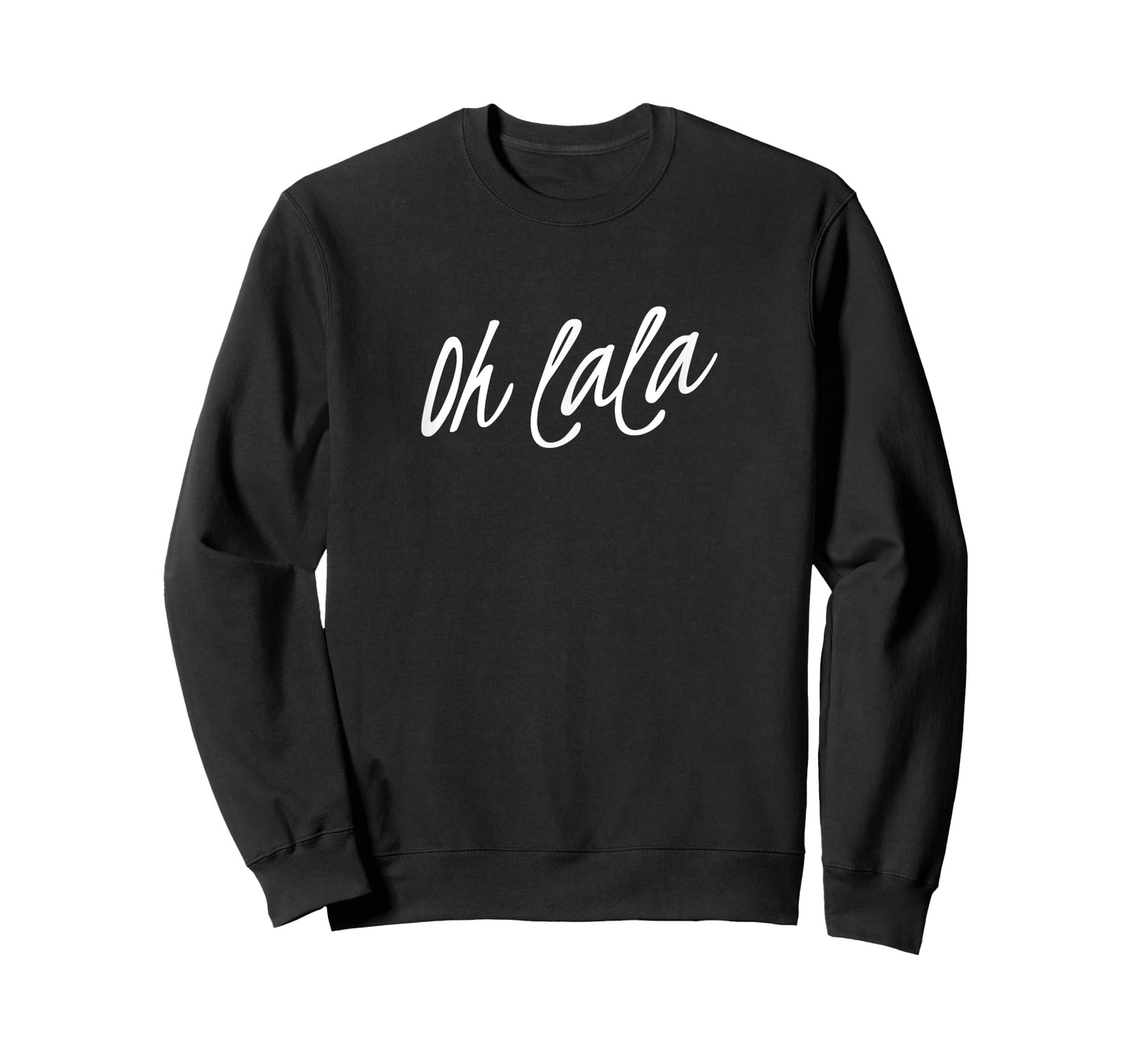 Oh la la la T-Shirt