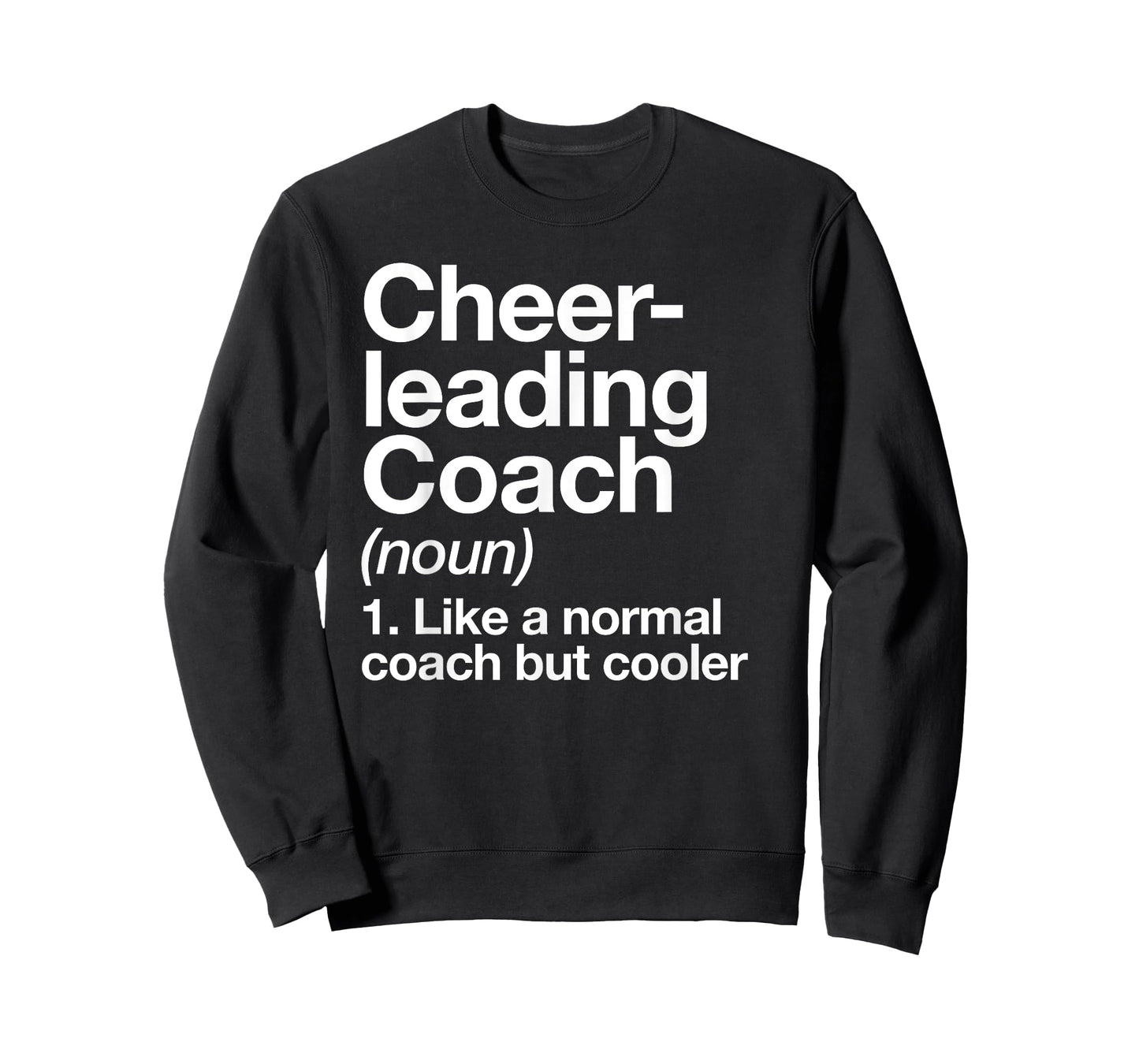 Cheerleading Coach Definition Sports Funny Trainer School T-Shirt