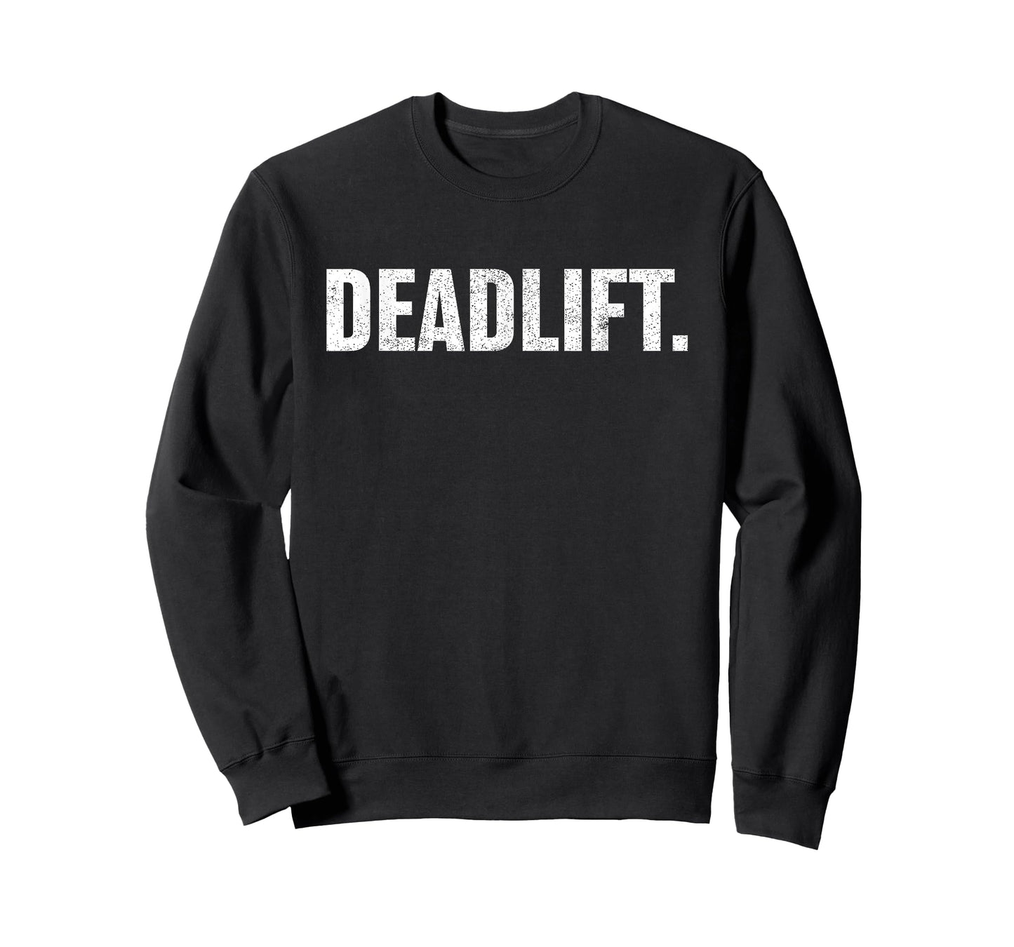 Powerlifting, Weightlifting, Distressed Deadlift Gym T Shirt T-Shirt