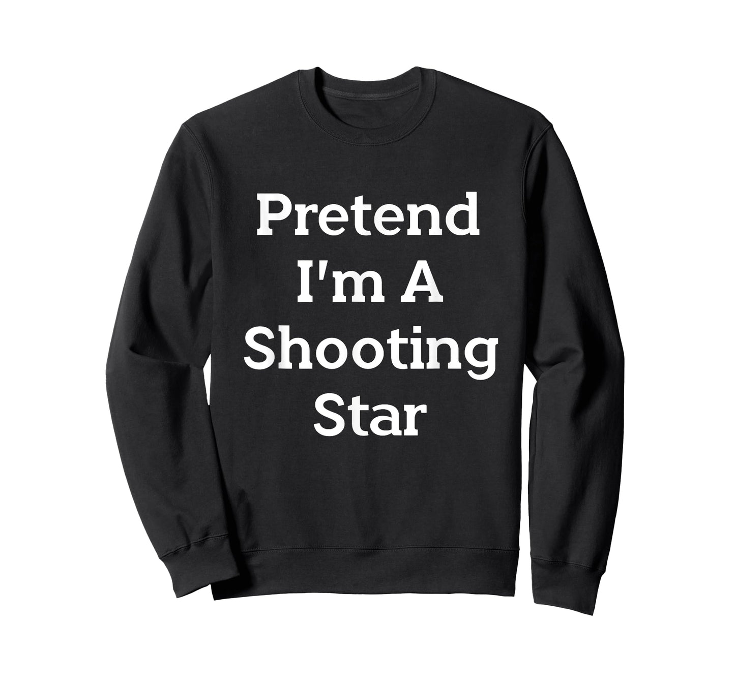 Pretend I'm A Shooting Star Costume Funny Halloween Party T-Shirt