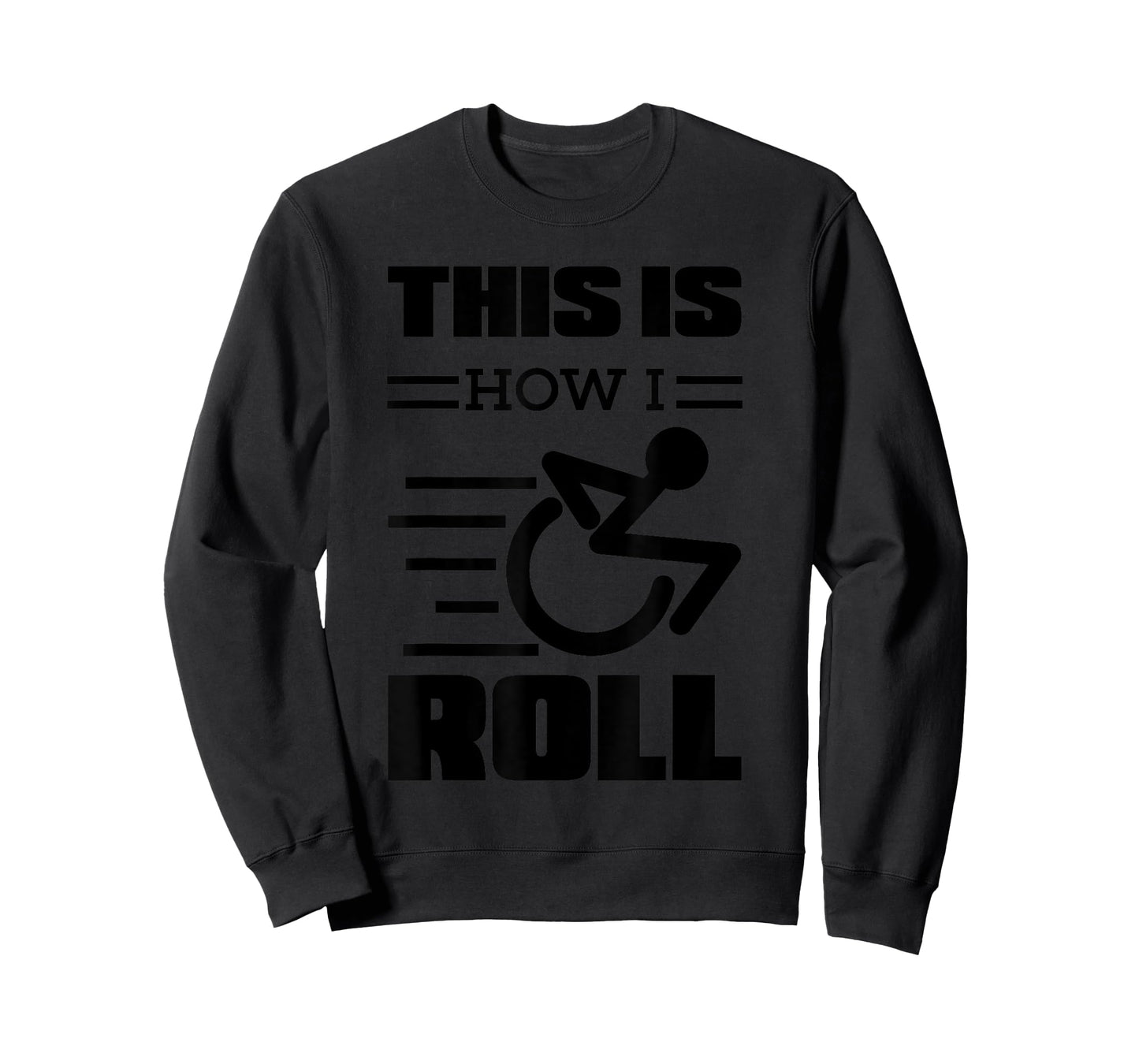 This Is How I Roll | Funny Wheelchair Gift T-Shirt