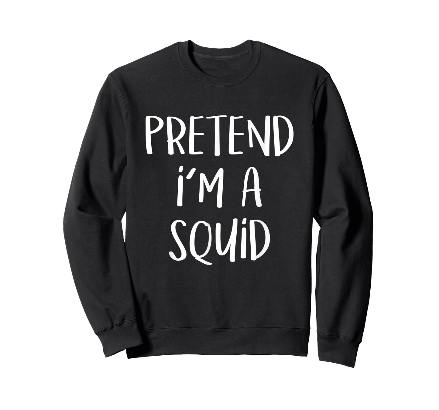 Pretend I'm A Squid Costume Party Funny Sea Halloween Squid T-Shirt